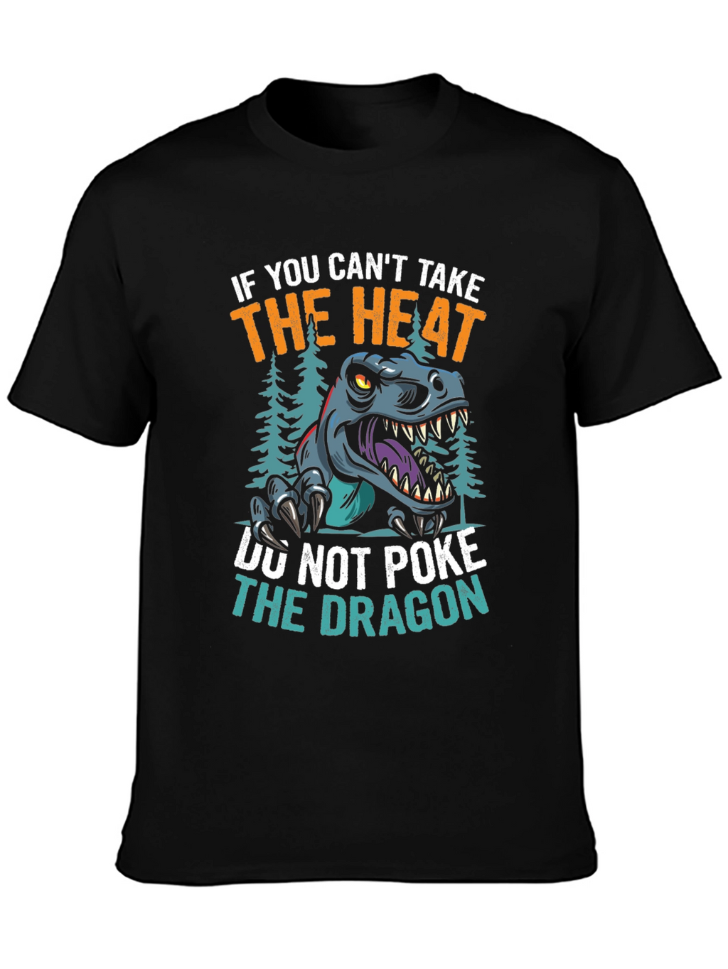 Black Dont Poke the Dragon Graphic T-Shirt