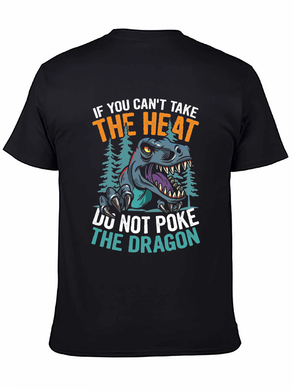 Black Dont Poke the Dragon Graphic T-Shirt