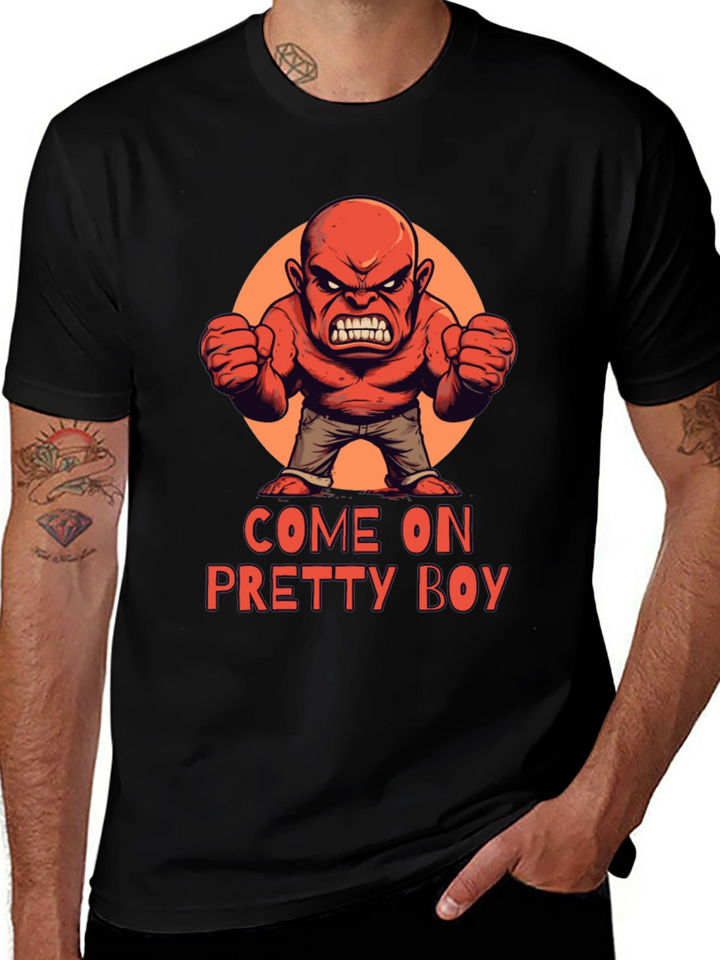 Come On Pretty Boy T-Shirt