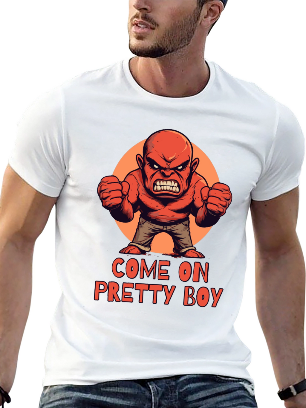 Come On Pretty Boy T-Shirt