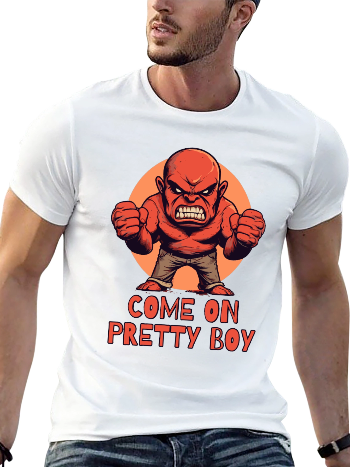 Come On Pretty Boy T-Shirt