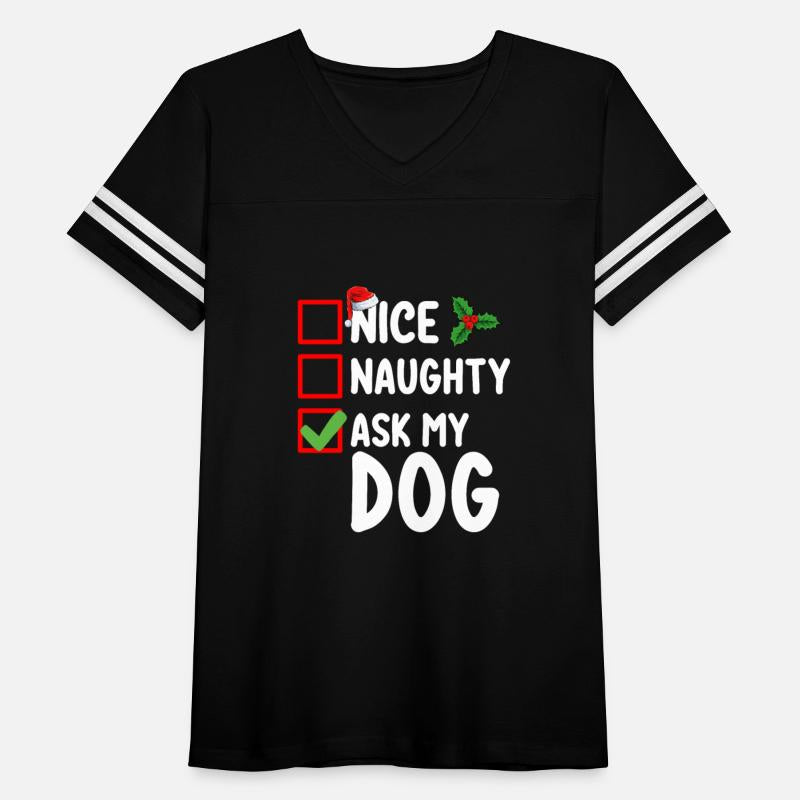 Nice Naughty Ask My Dog Christmas List Holiday
