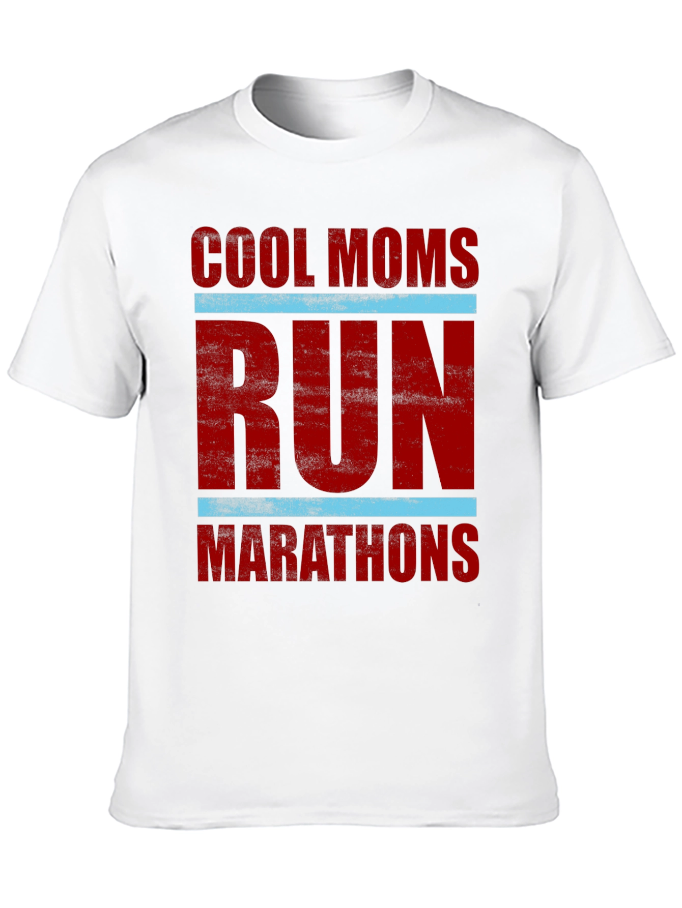 Cool Moms Run Marathons Graphic T-Shirt