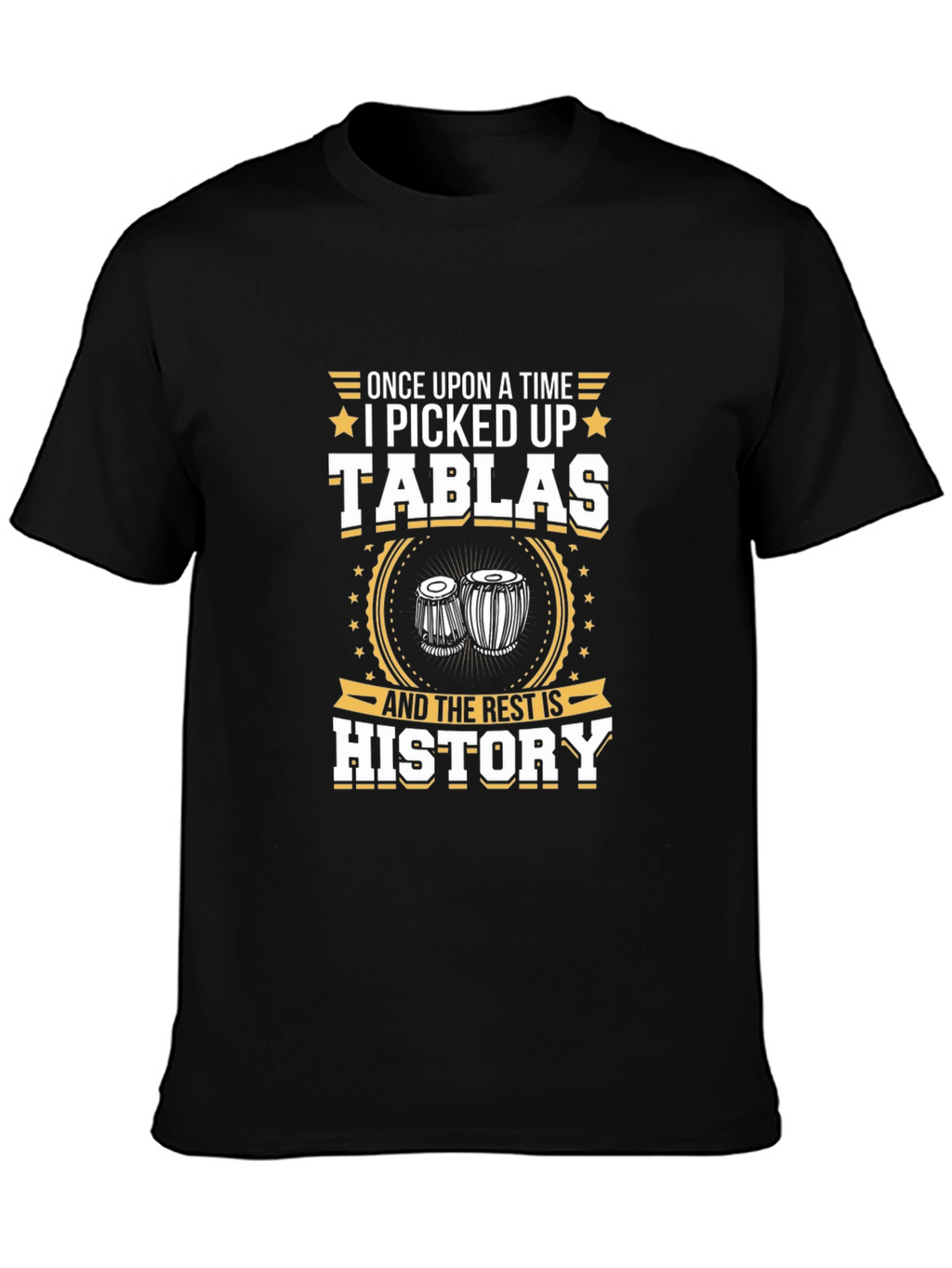 Funny Tablas Player T-Shirt - Musician Gift