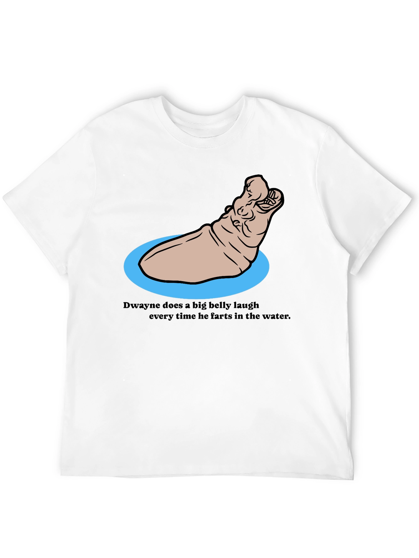 Funny Hippo T-Shirt - Dwaynes Underwater Laugh