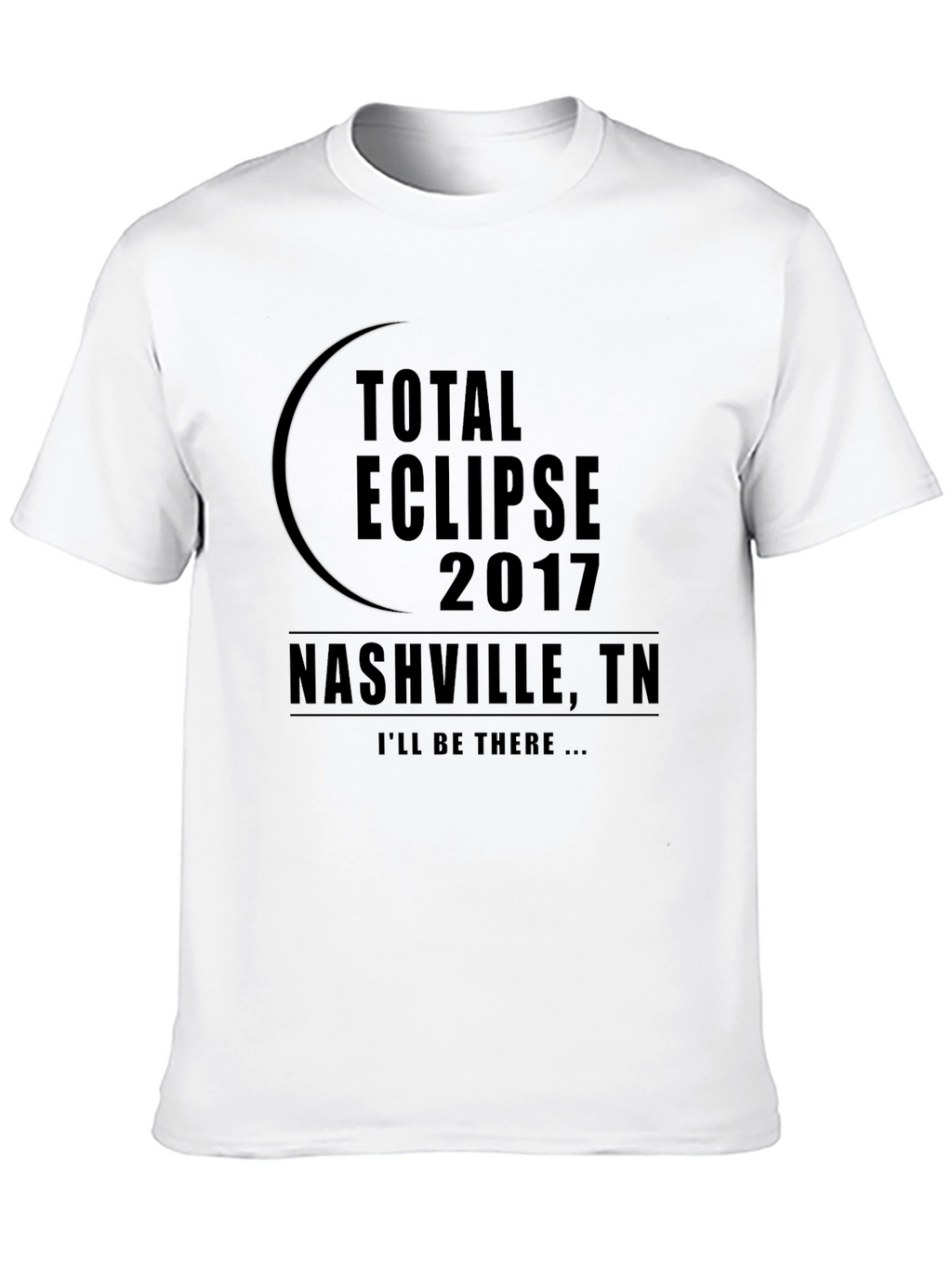 Total Eclipse 2017 Nashville TN Black T-Shirt
