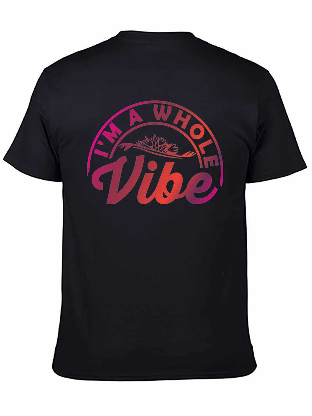 Im A Whole Vibe Graphic Tee