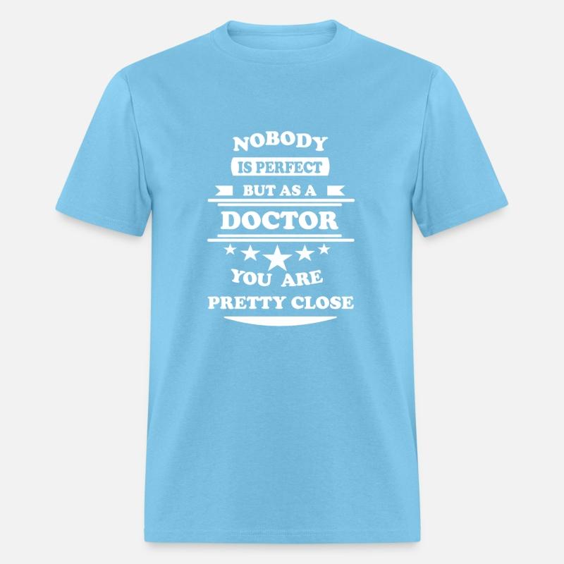 Nobody is perfect Doctor