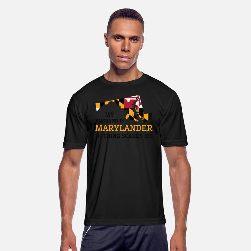 Nothing Scares Me Marylander Husband Maryland