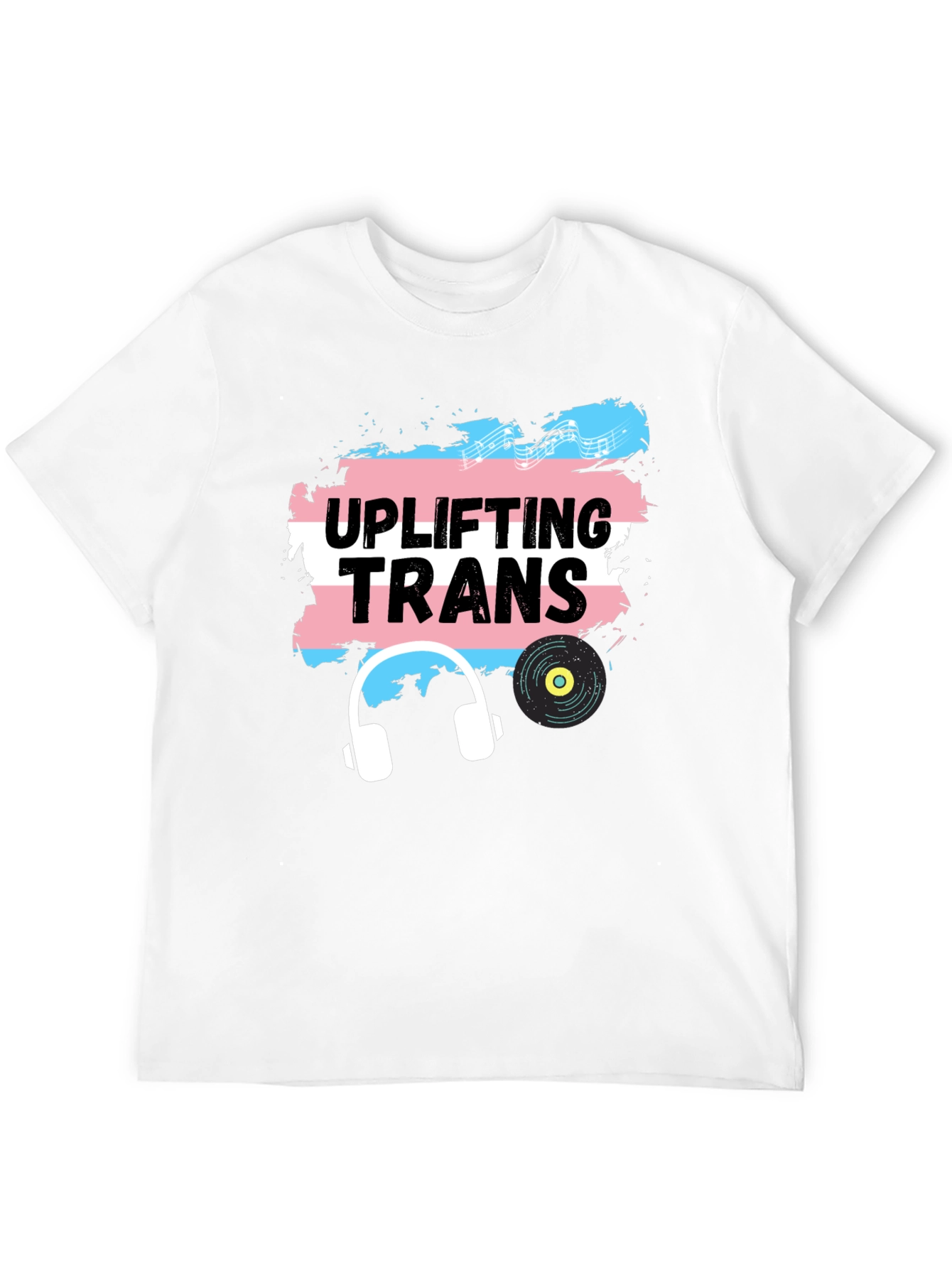 Uplifting Trans T-Shirt - Music & Pride