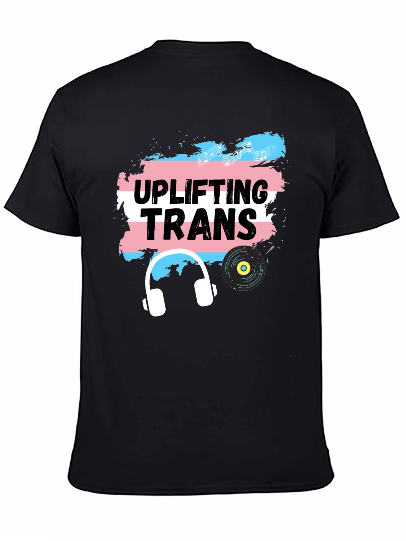 Uplifting Trans T-Shirt - Music & Pride