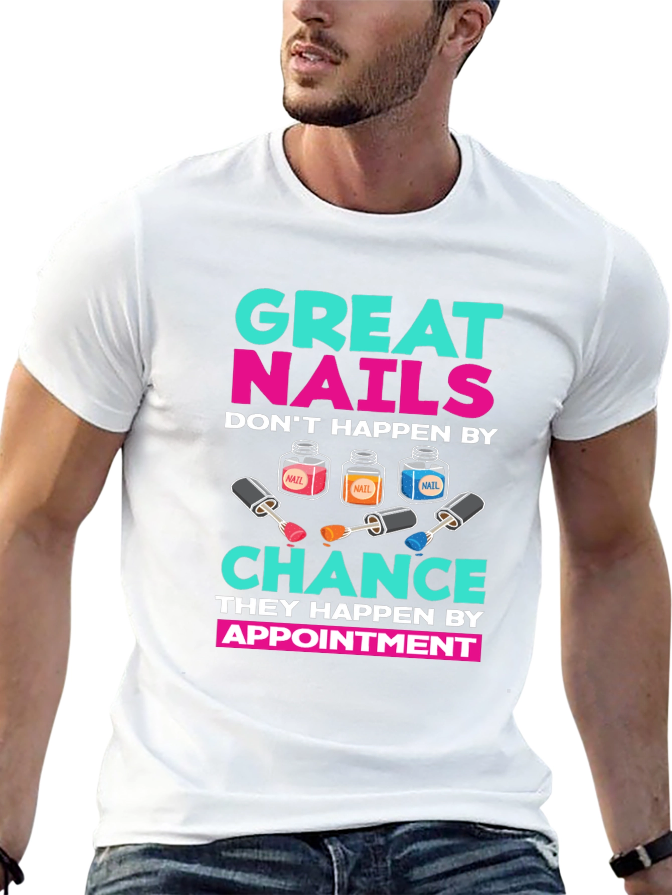 Great Nails Appointment T-Shirt