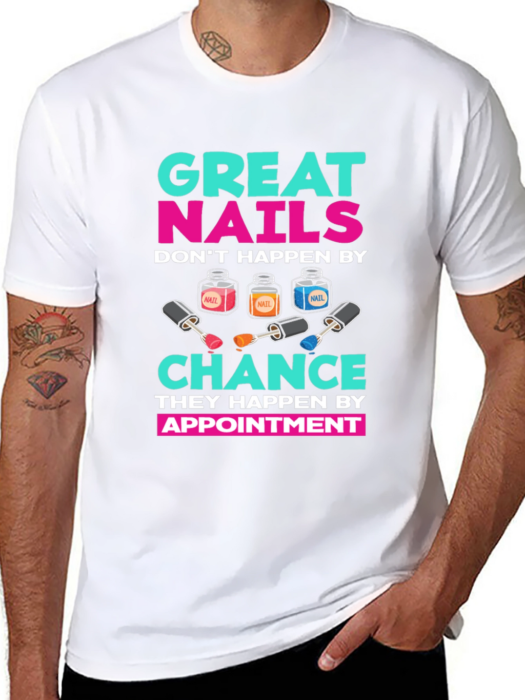 Great Nails Appointment T-Shirt