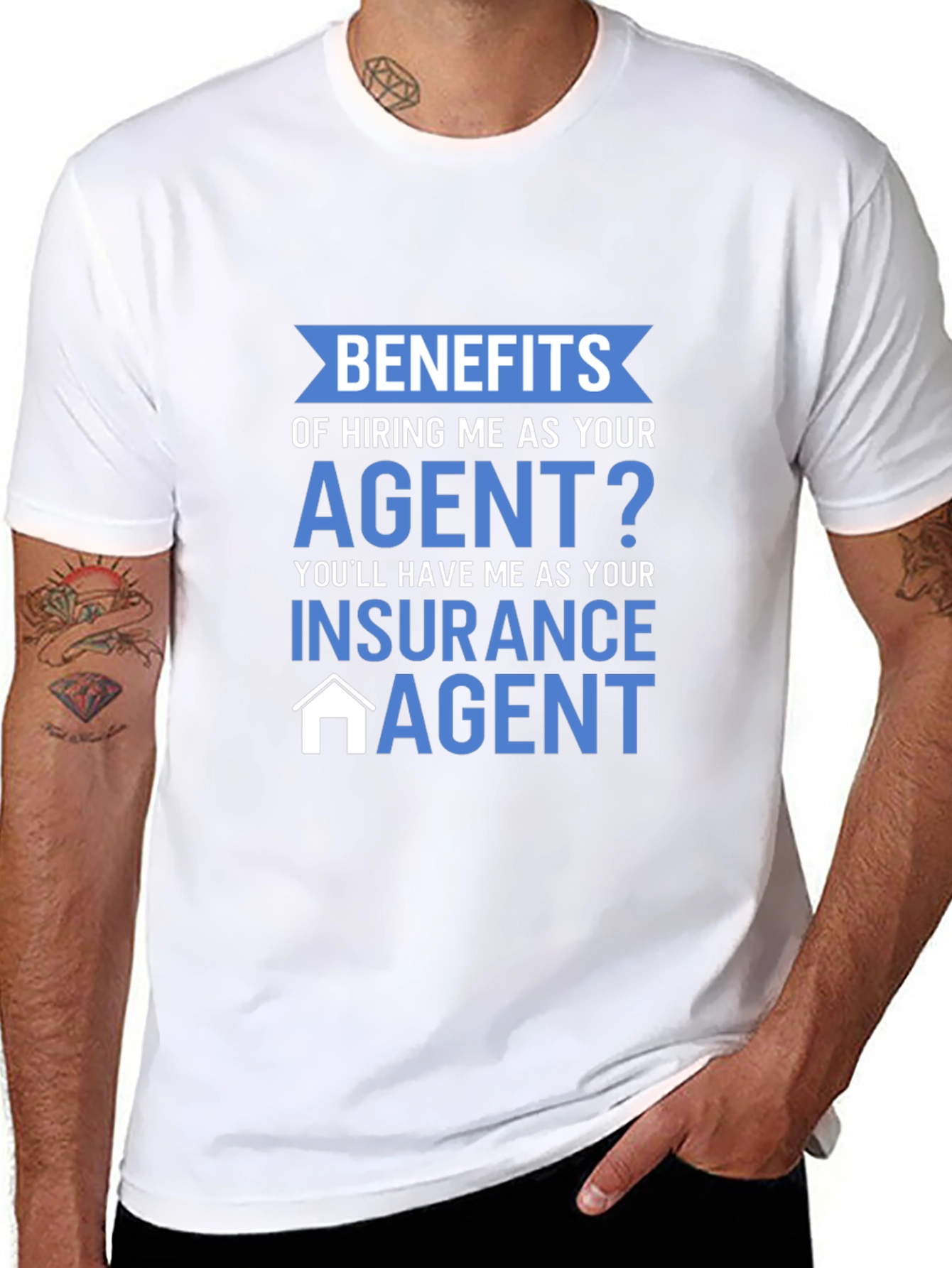 Insurance Agent T-Shirt - Benefits of Hiring