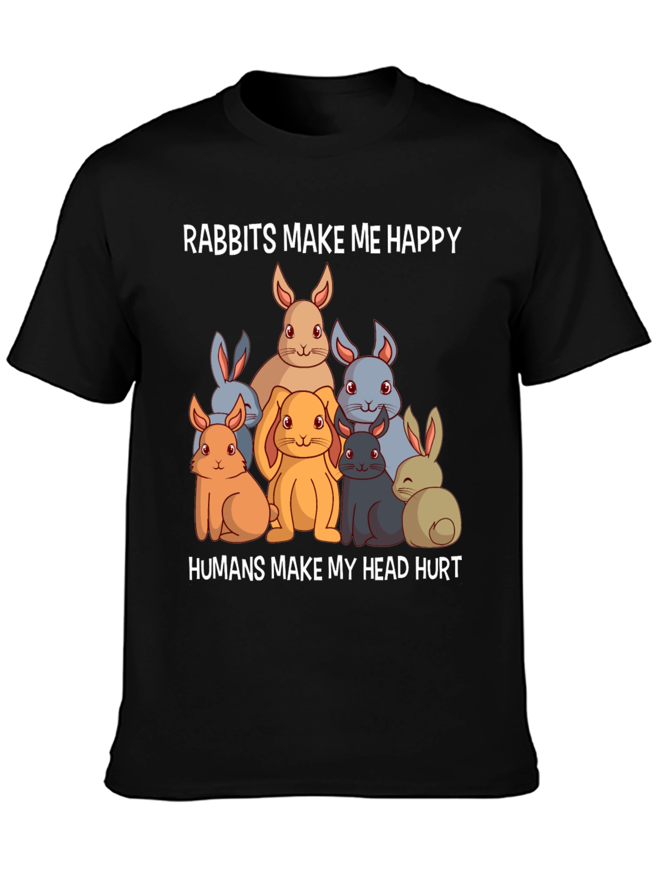 Rabbits Make Me Happy T-Shirt