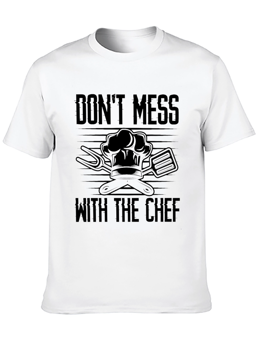 Dont Mess with the Chef Graphic Tee