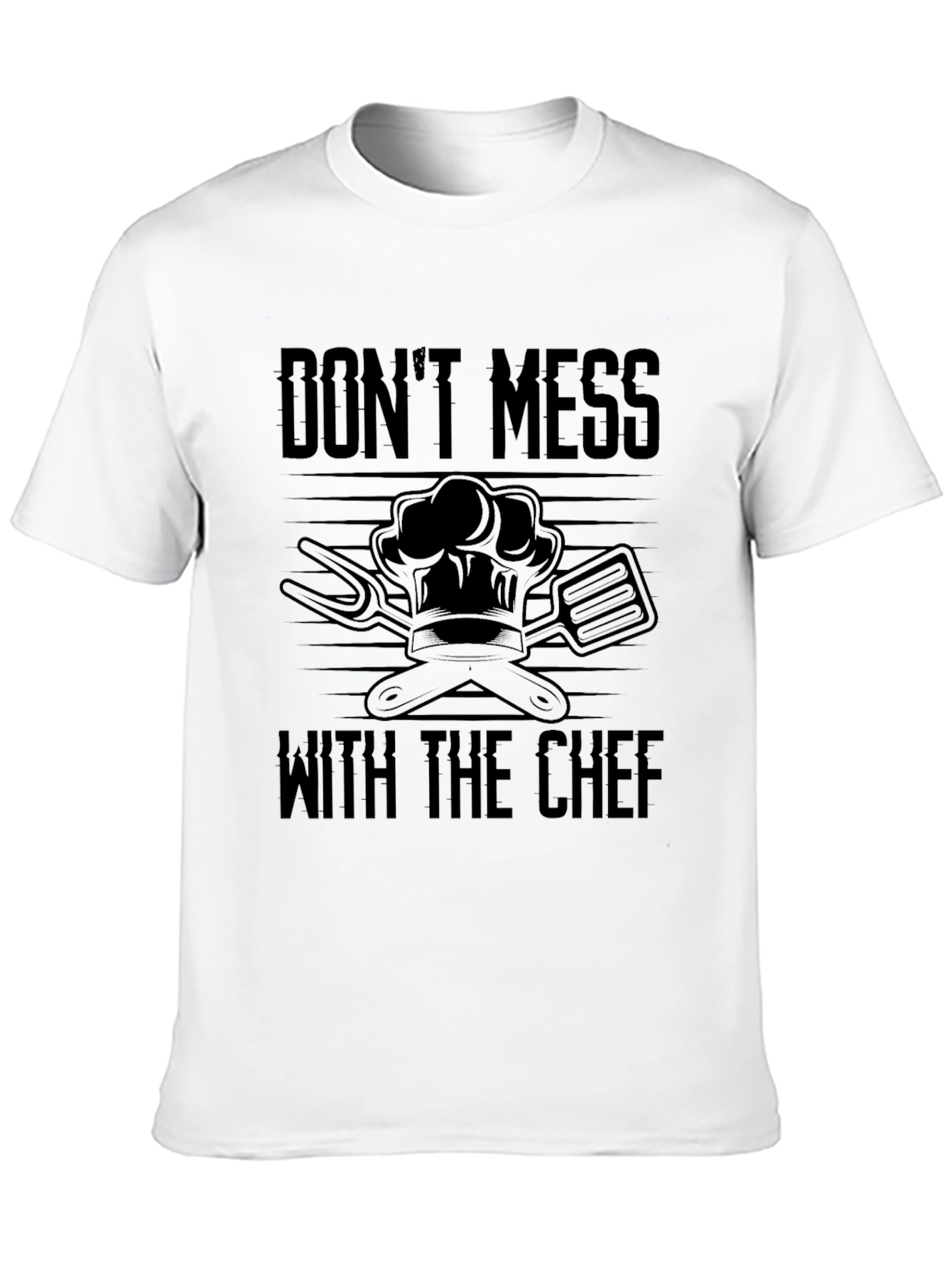 Dont Mess with the Chef Graphic Tee
