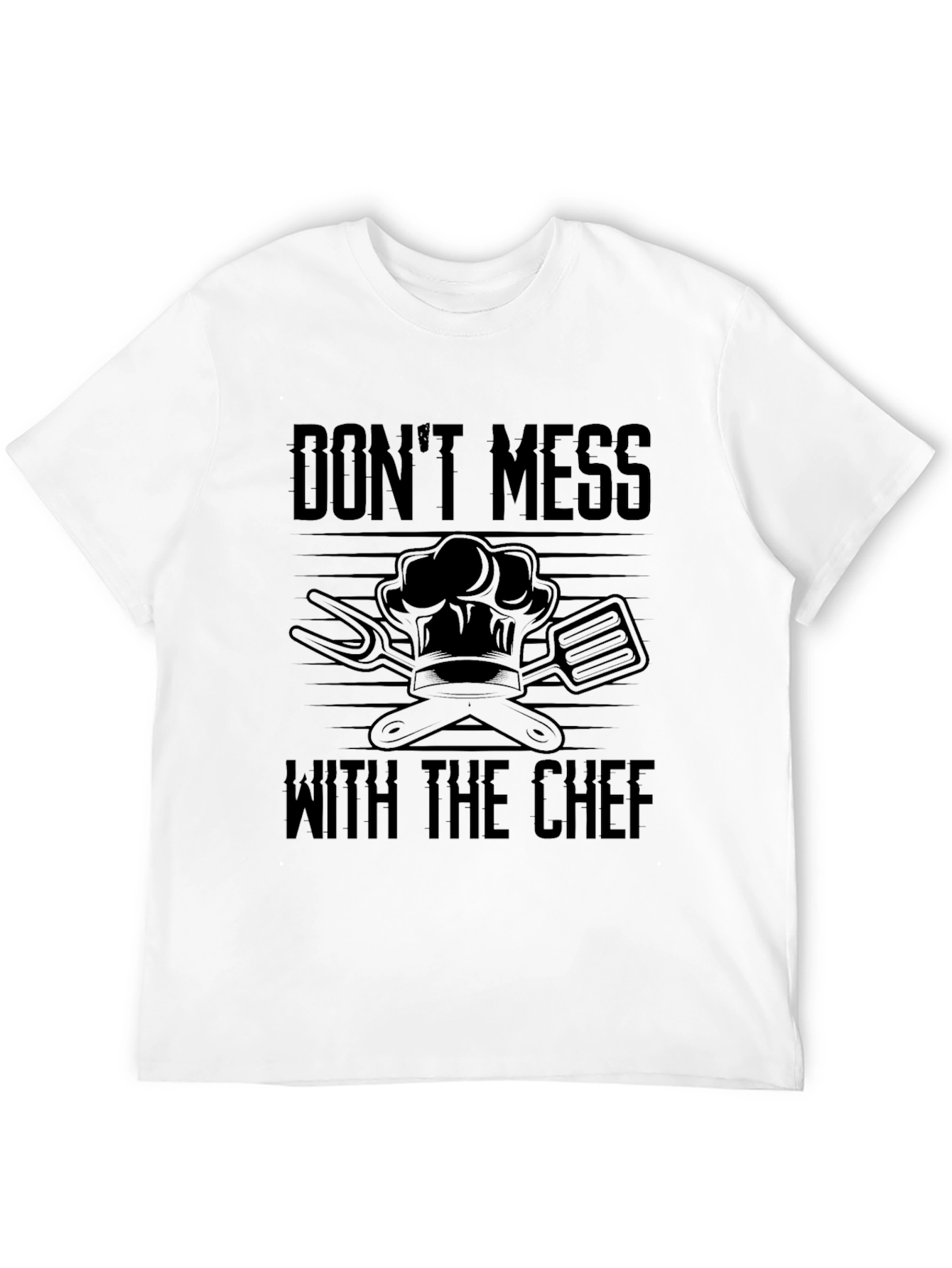 Dont Mess with the Chef Graphic Tee
