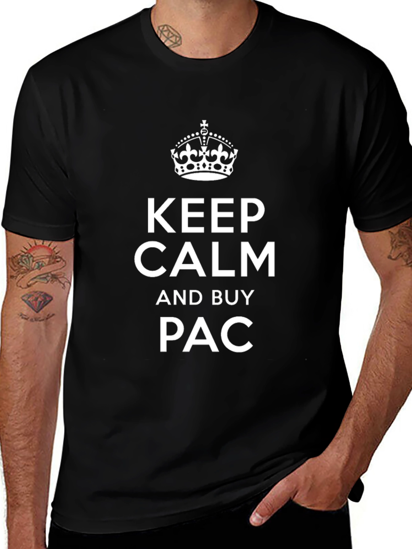 Keep Calm and Buy PAC Black T-Shirt