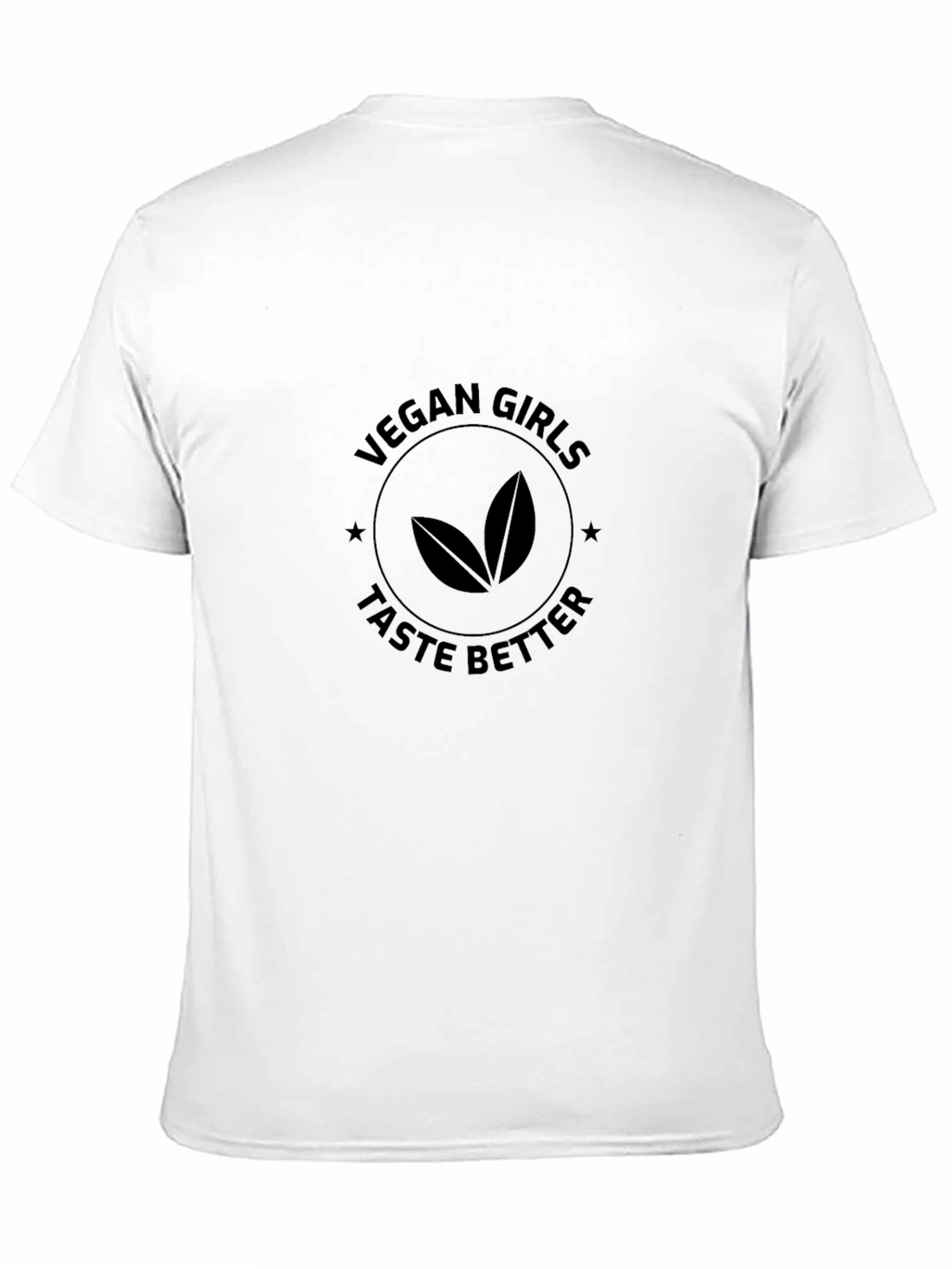 Vegan Girls Taste Better Graphic T-Shirt