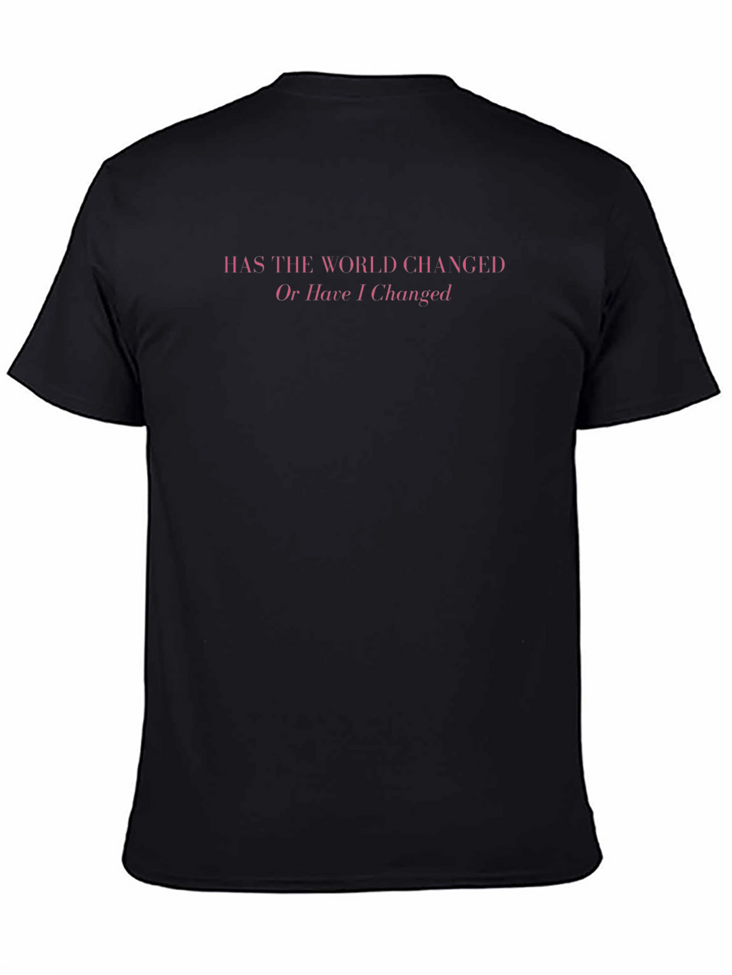 Pink Quote Black T-Shirt
