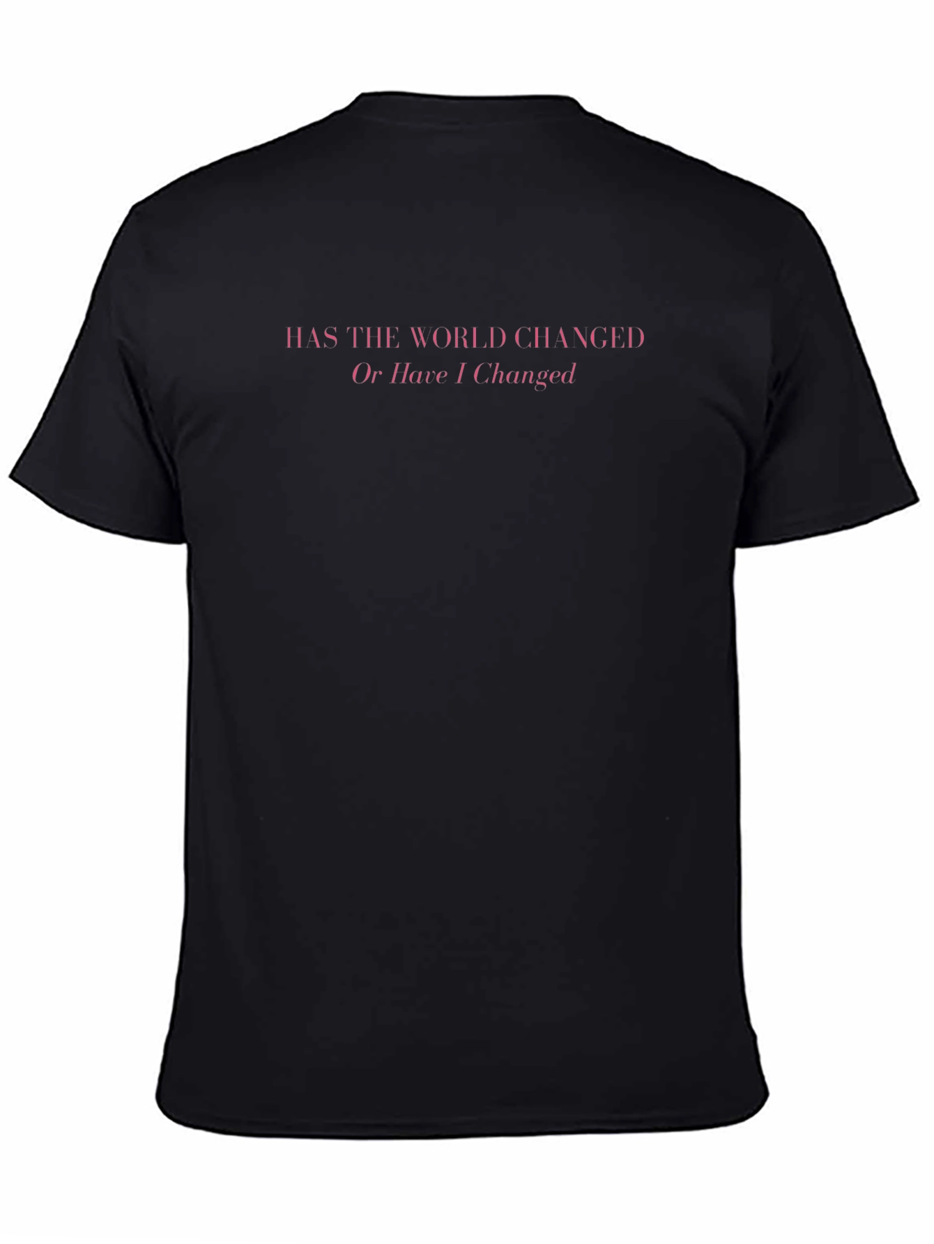 Pink Quote Black T-Shirt