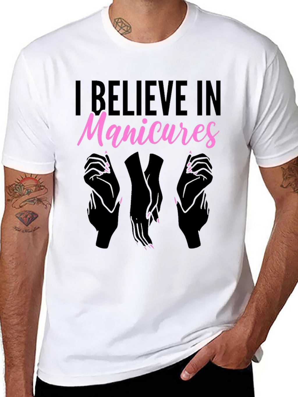 I Believe In Manicures T-Shirt