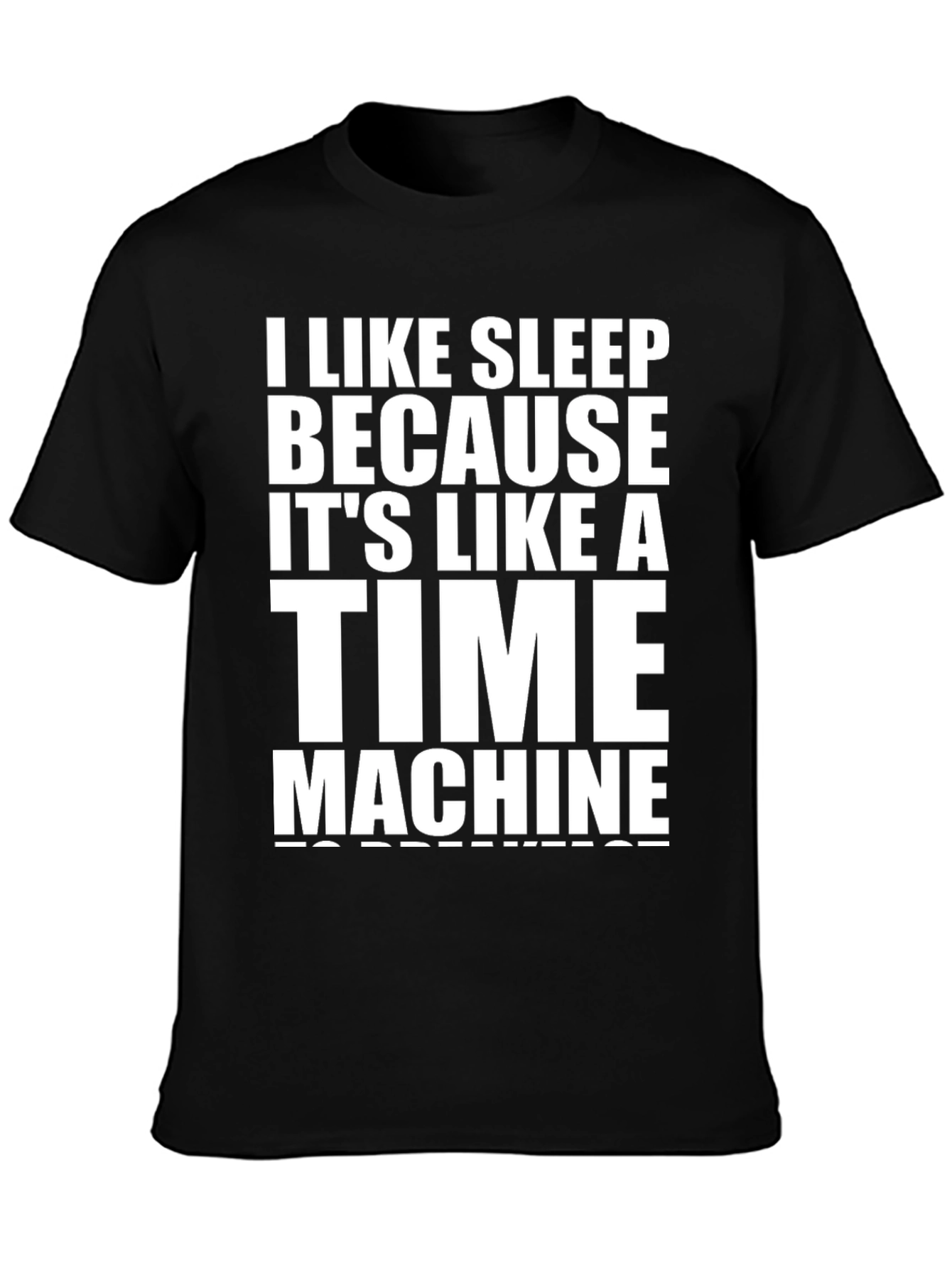 I Like Sleep Time Machine Black Graphic T-Shirt