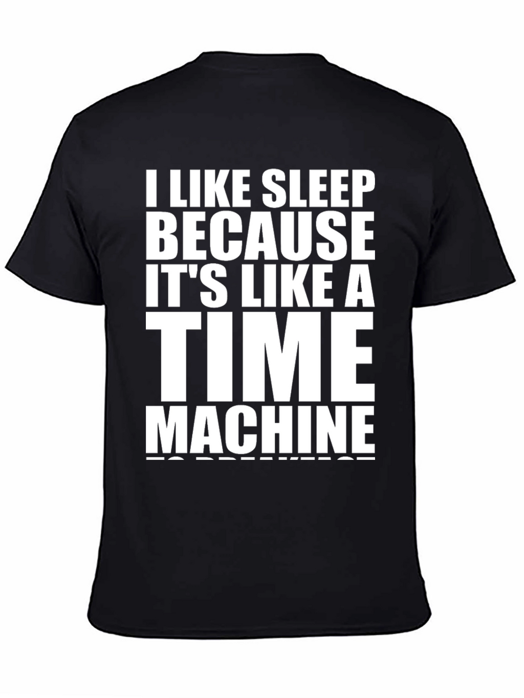 I Like Sleep Time Machine Black Graphic T-Shirt