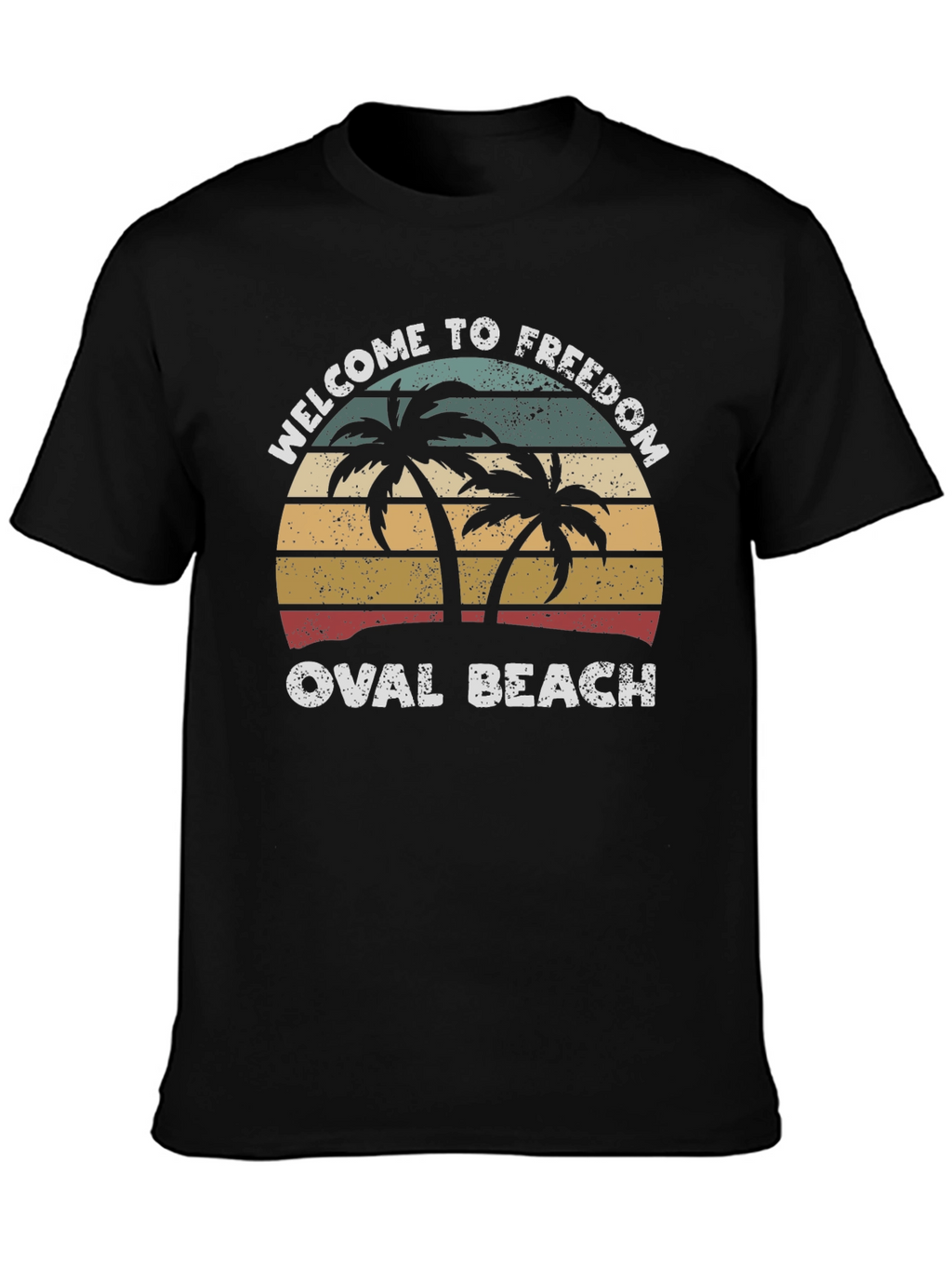 Welcome to Freedom Oval Beach T-Shirt
