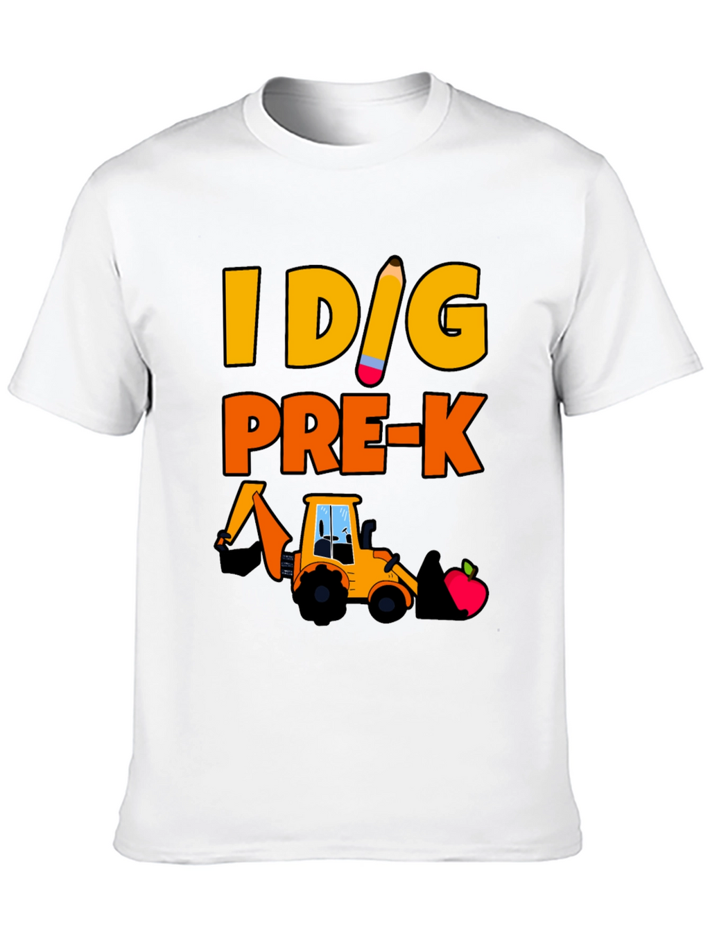 I Dig Pre-K T-Shirt - Construction Themed Teacher Tee