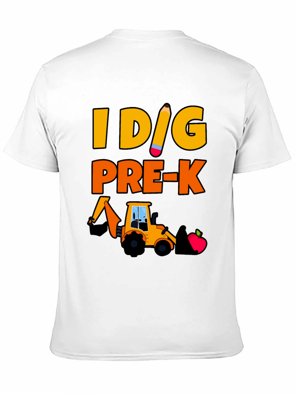 I Dig Pre-K T-Shirt - Construction Themed Teacher Tee