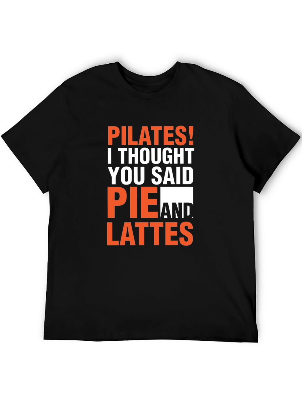 Pilates Pie Lattes Funny Graphic T-Shirt
