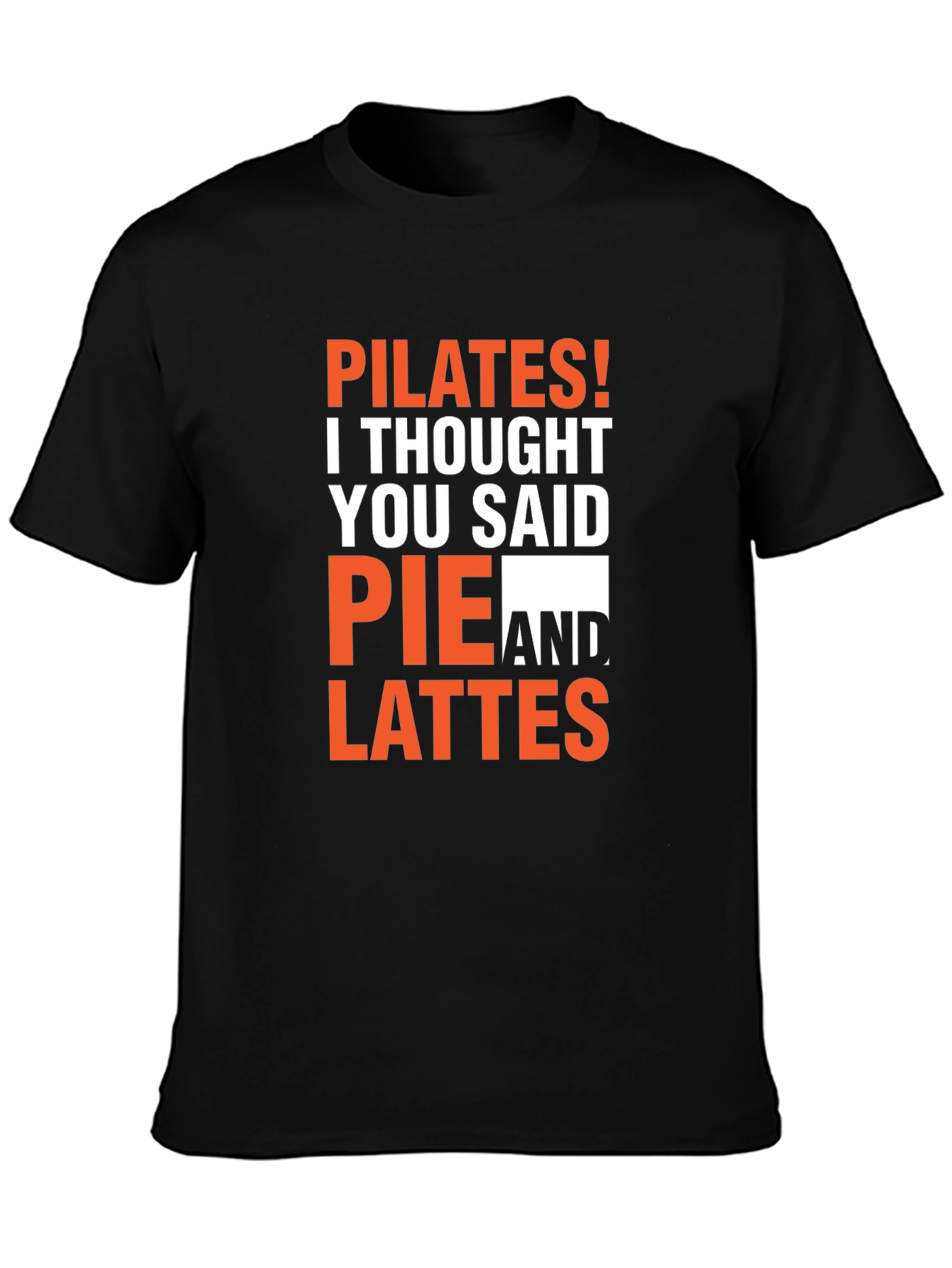 Pilates Pie Lattes Funny Graphic T-Shirt
