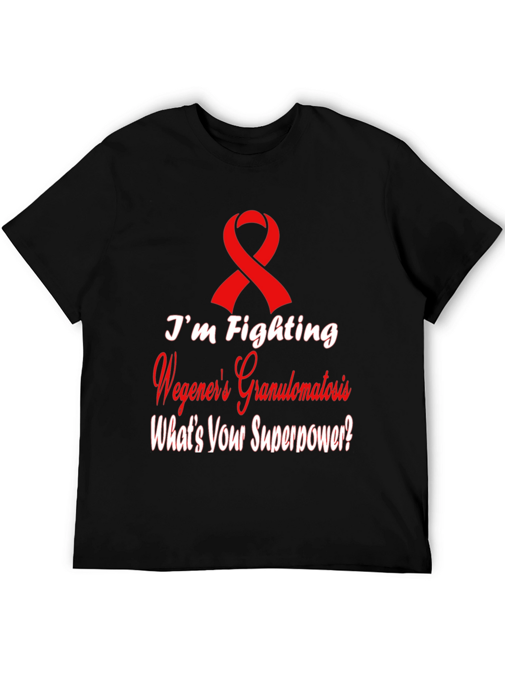 Wegeners Granulomatosis Awareness T-Shirt