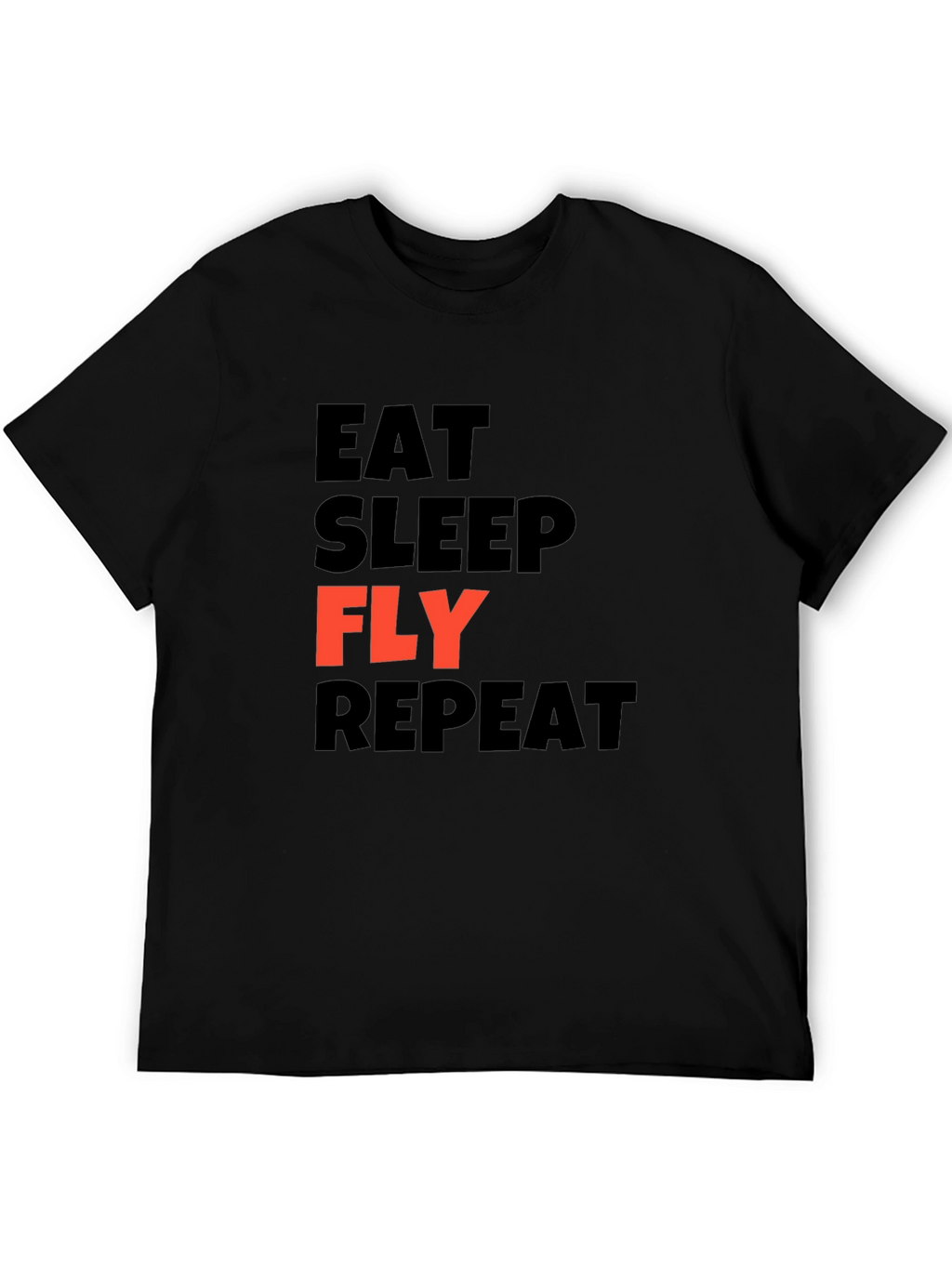 Eat Sleep Fly Repeat Graphic T-Shirt