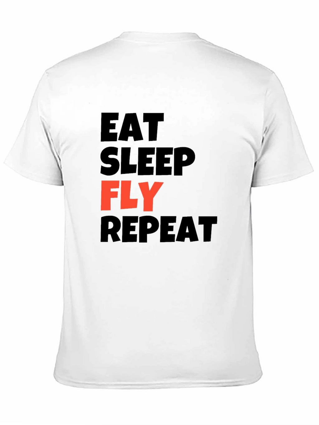 Eat Sleep Fly Repeat Graphic T-Shirt