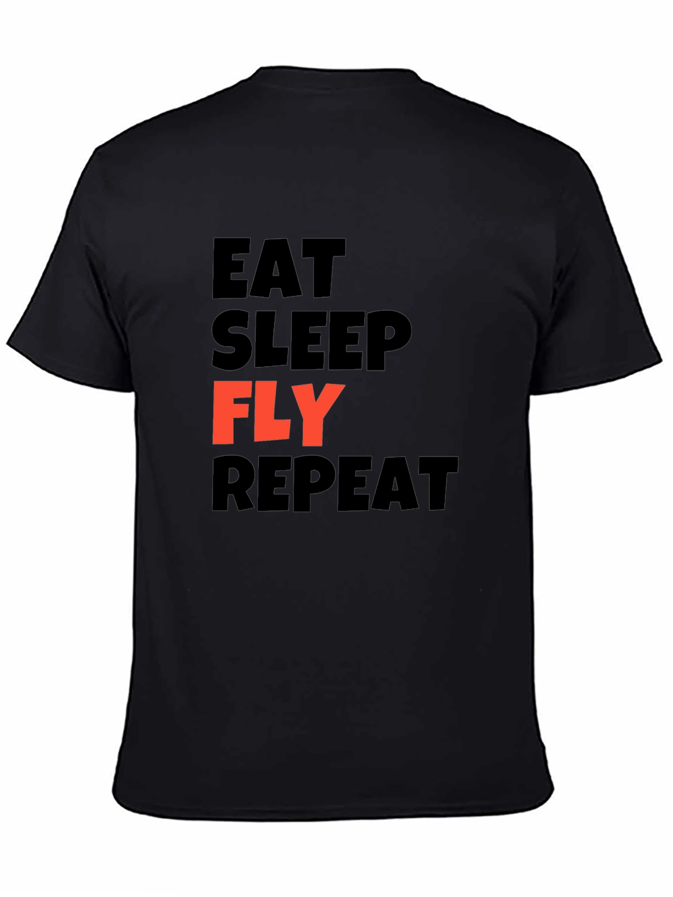 Eat Sleep Fly Repeat Graphic T-Shirt