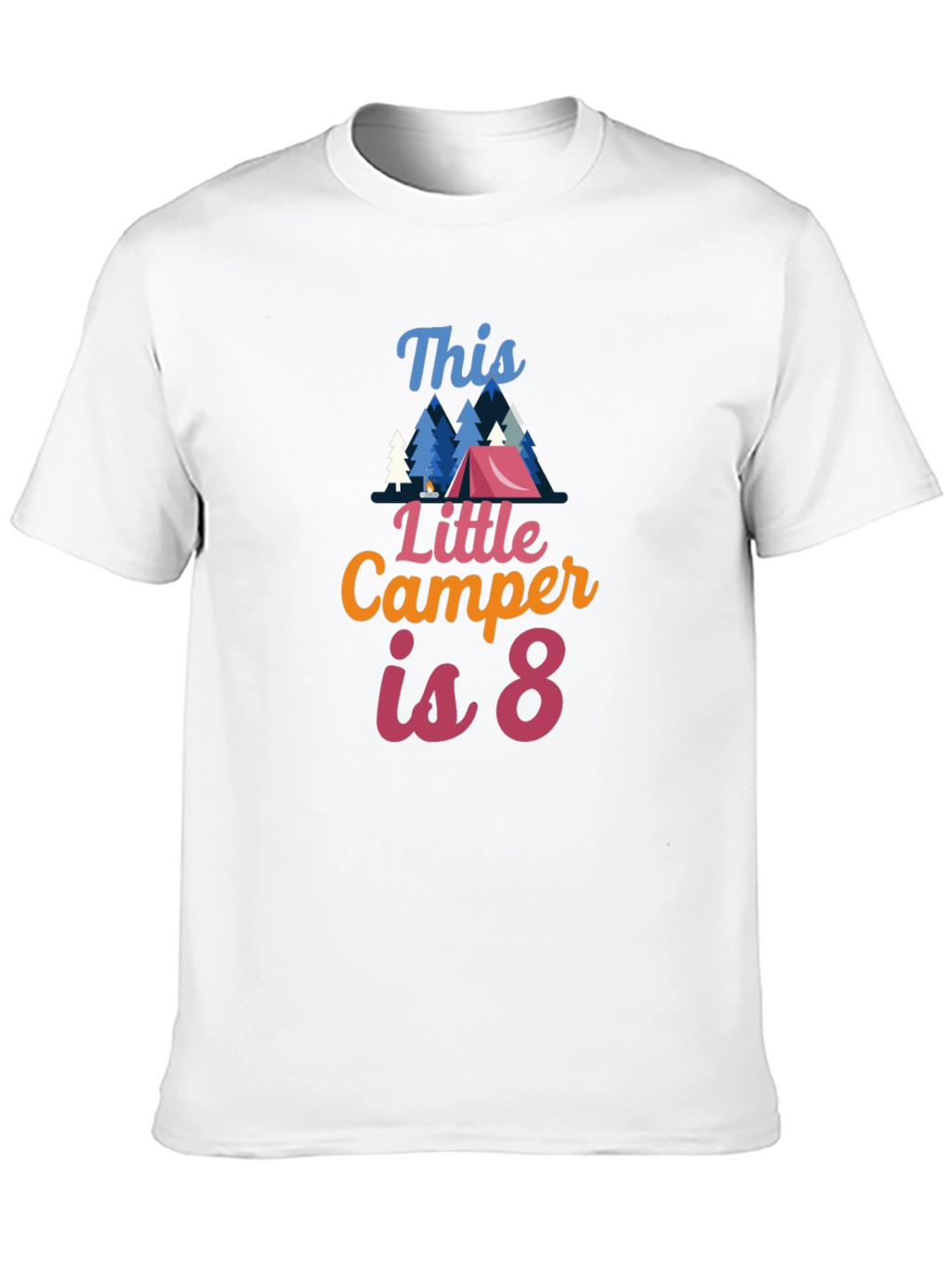 This Little Camper is 8 T-Shirt