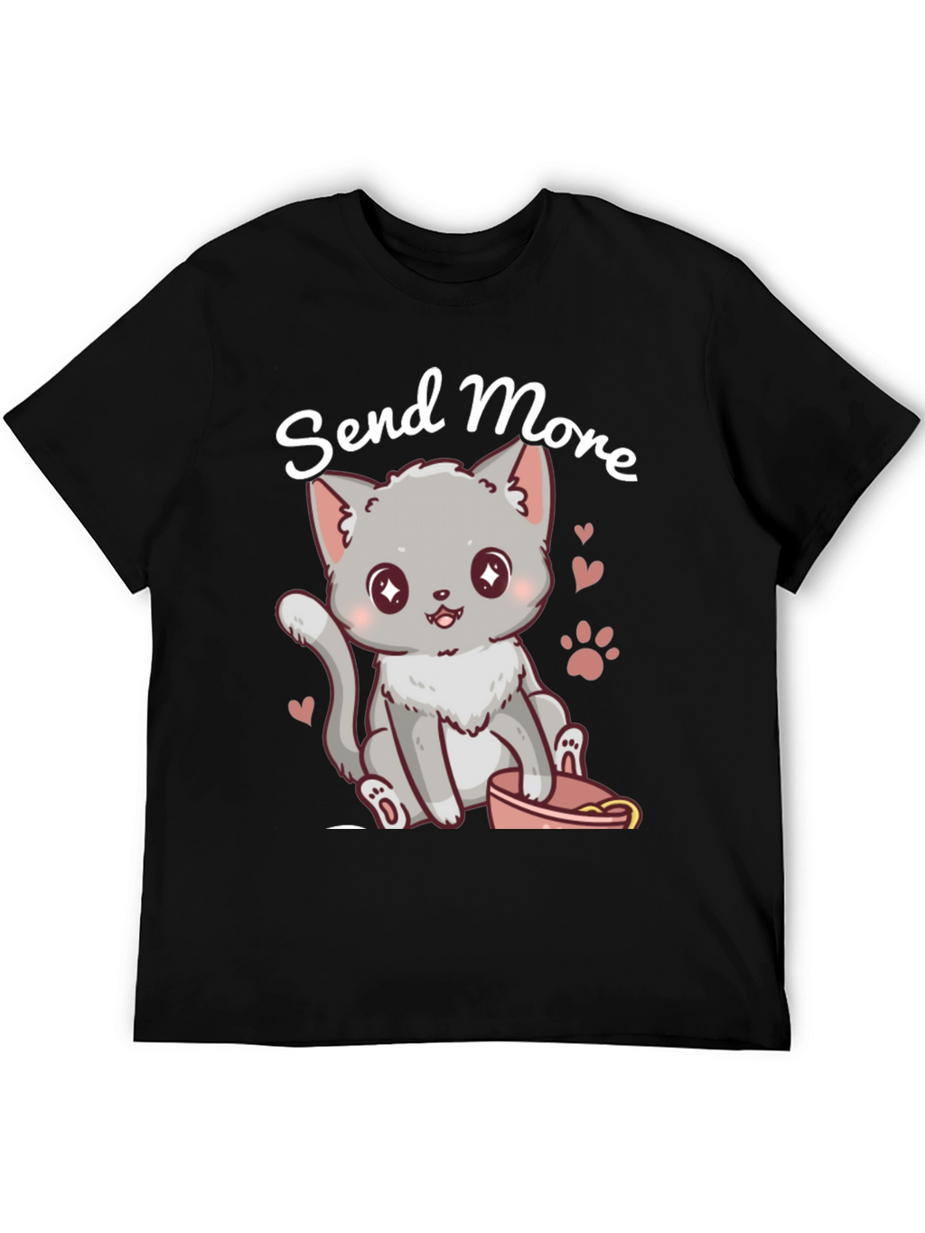 Cute Cat Send More T-Shirt