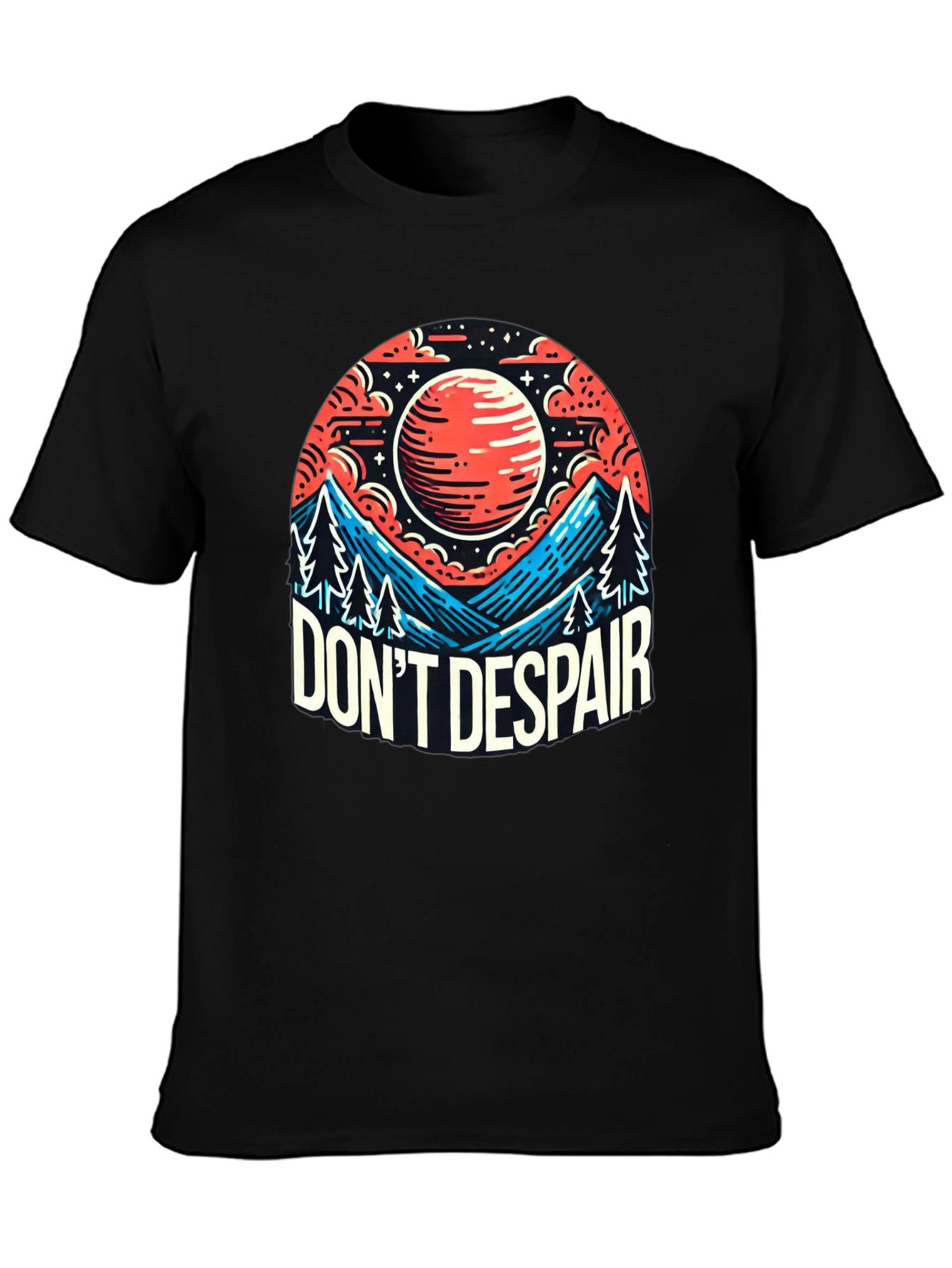 Dont Despair Graphic T-Shirt - Motivational Tee