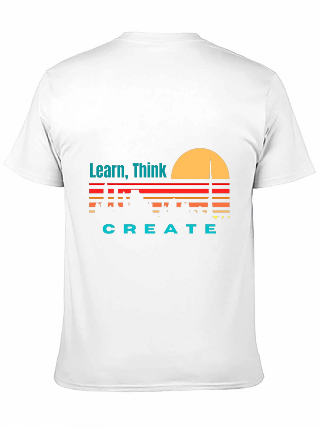 Learn Think Create Graphic Tee