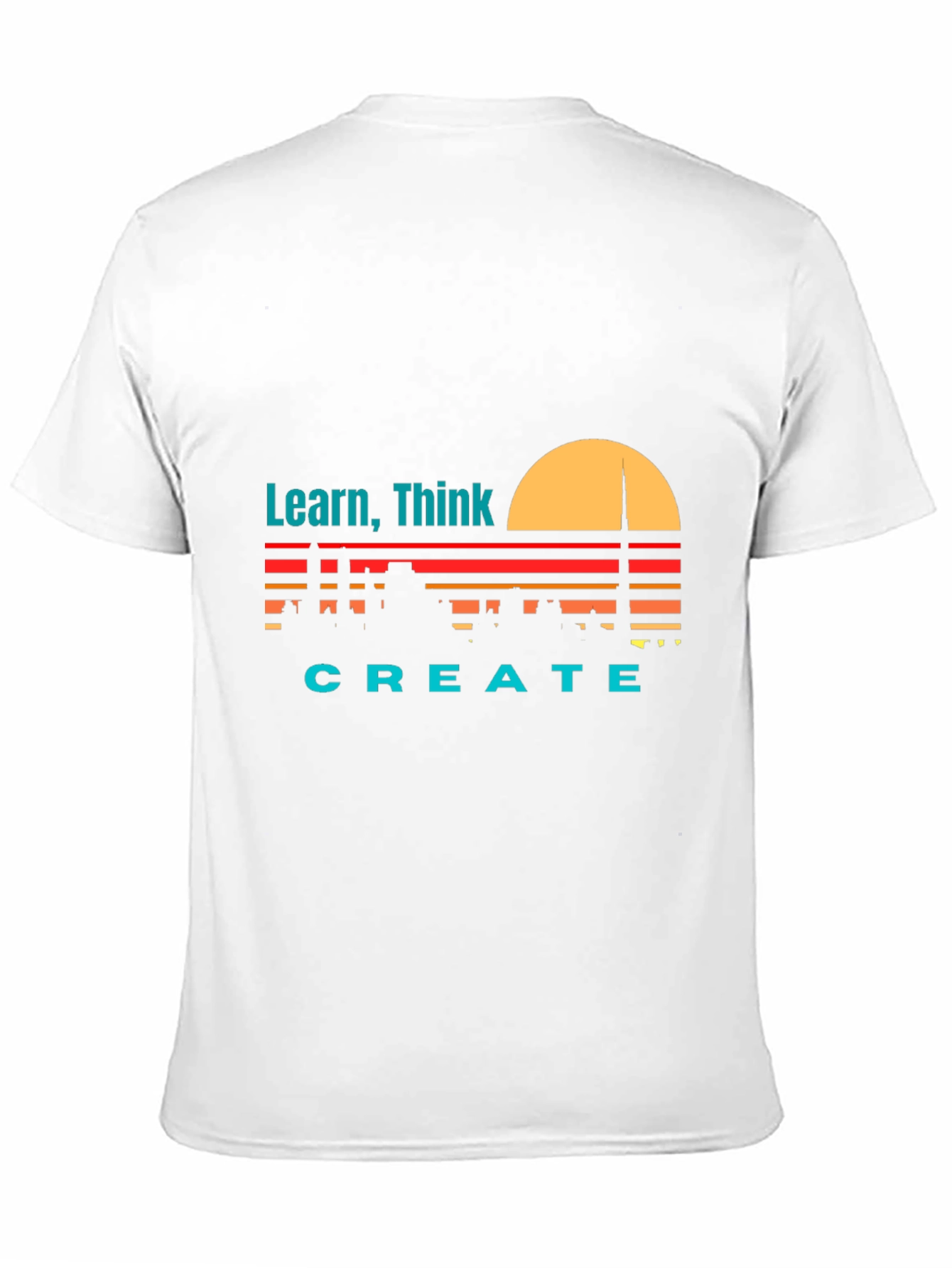 Learn Think Create Graphic Tee