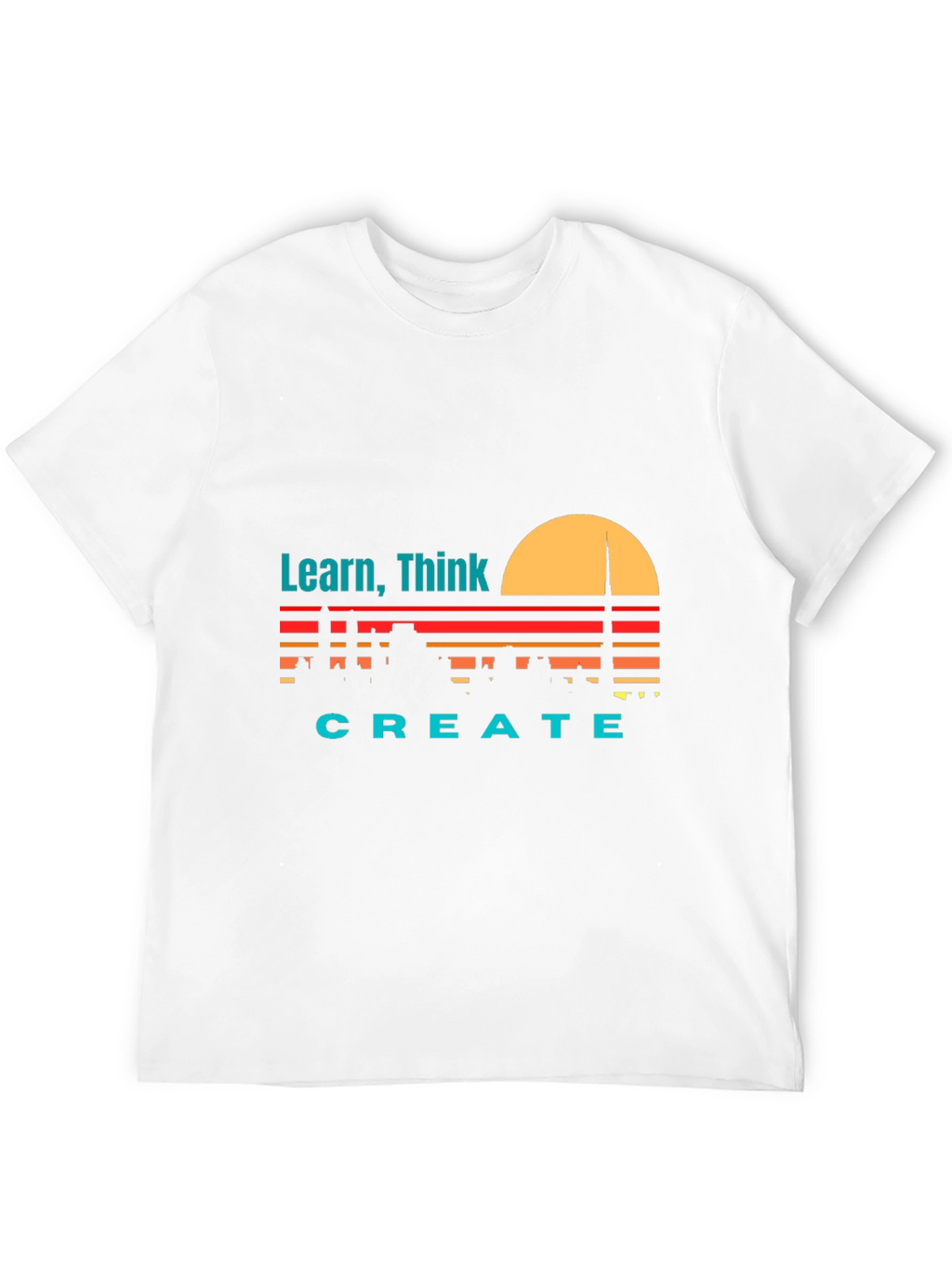 Learn Think Create Graphic Tee