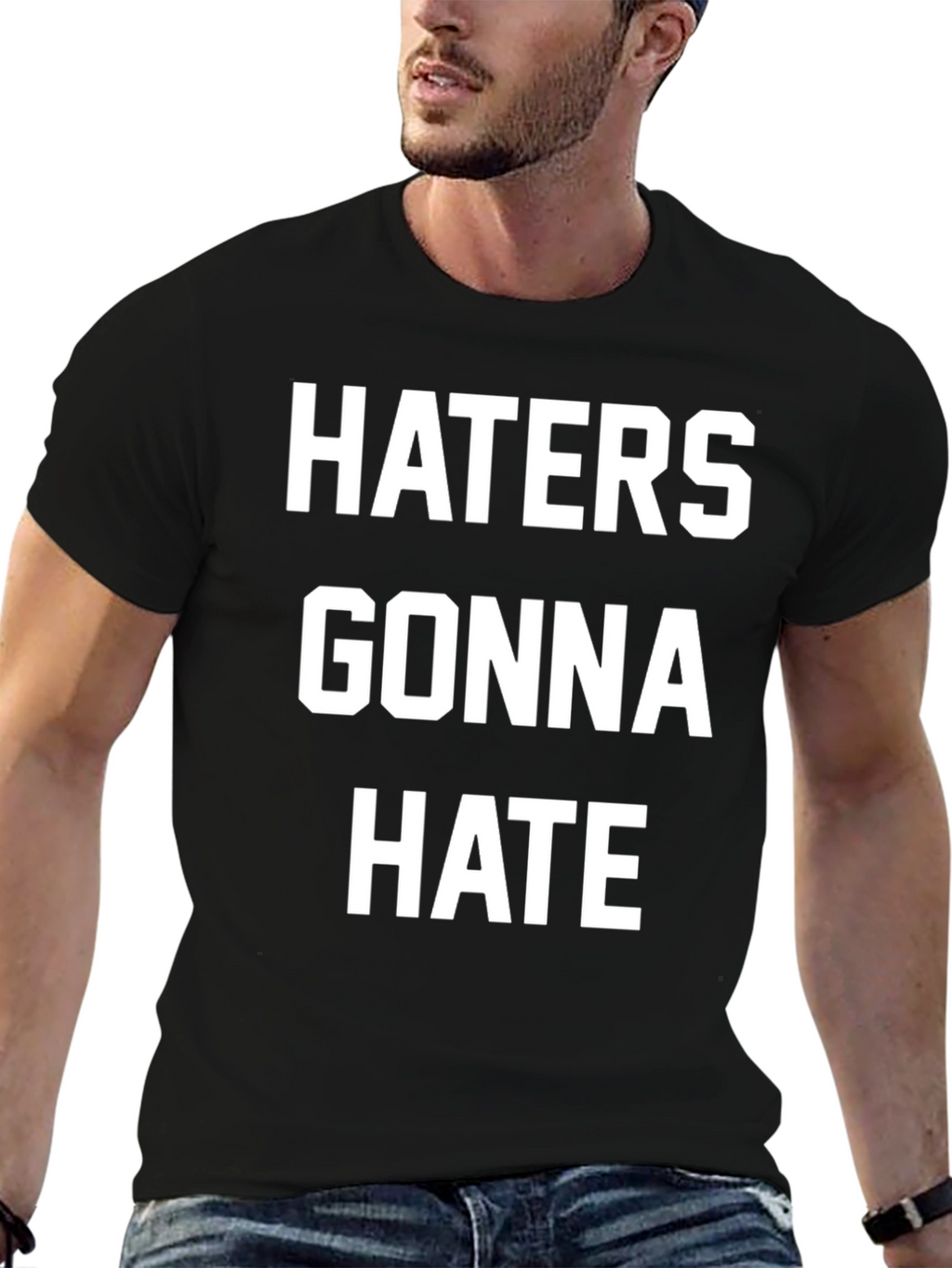 Haters Gonna Hate Black Graphic T-Shirt