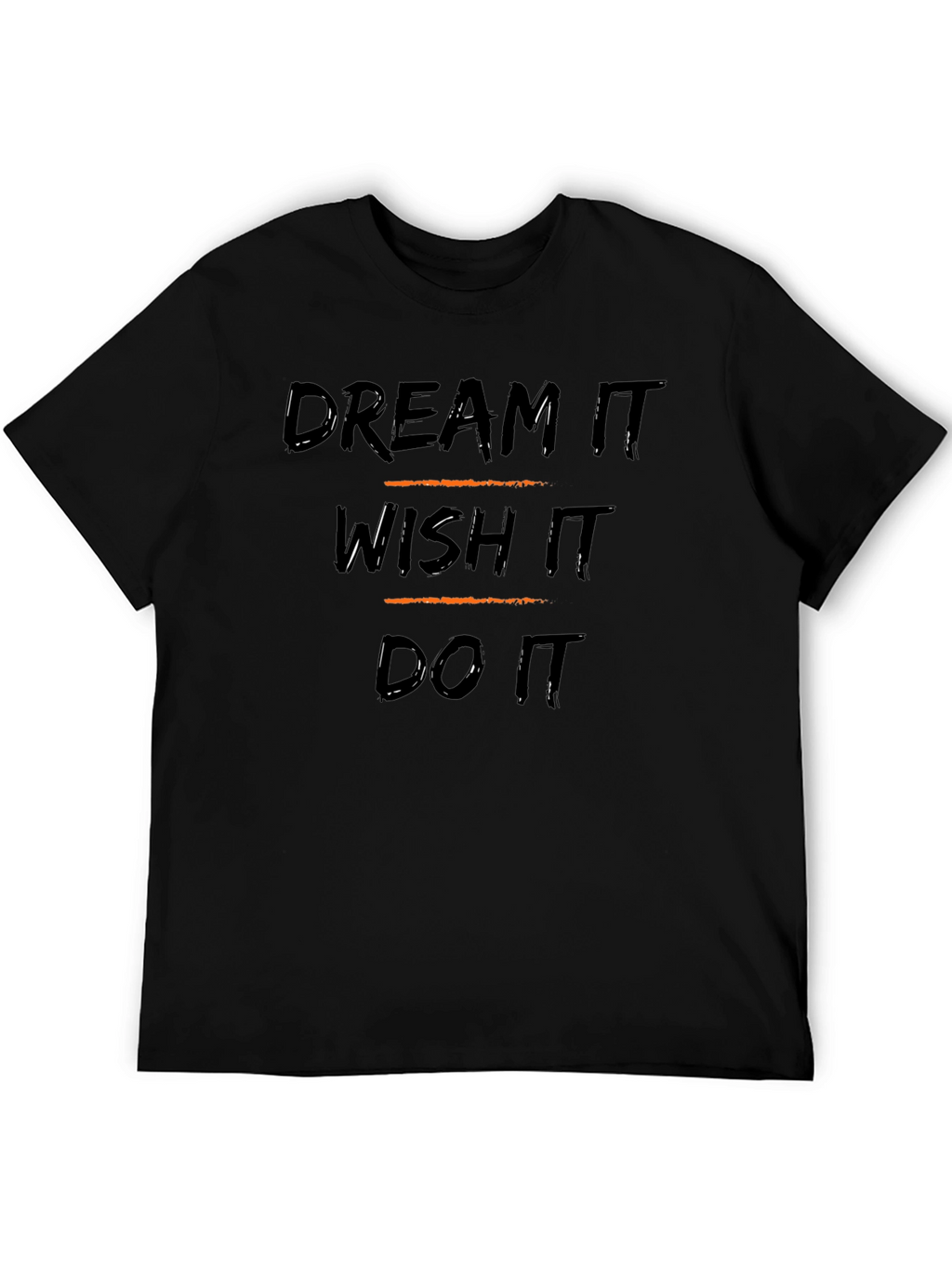 Dream Wish Do It Graphic Tee