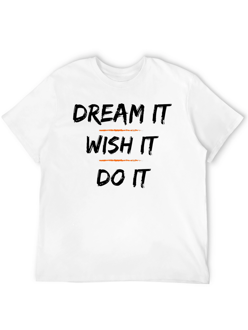 Dream Wish Do It Graphic Tee