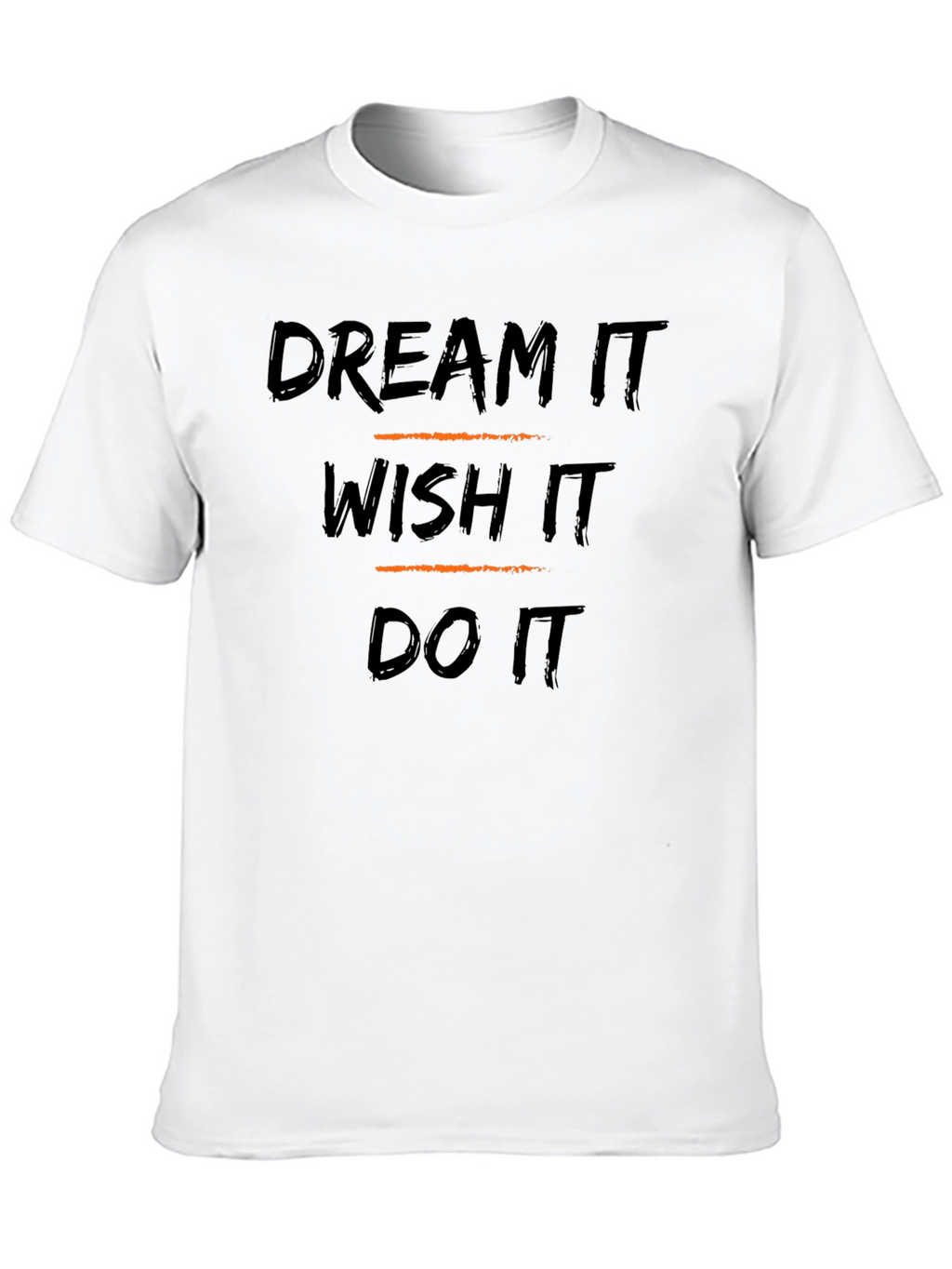 Dream Wish Do It Graphic Tee