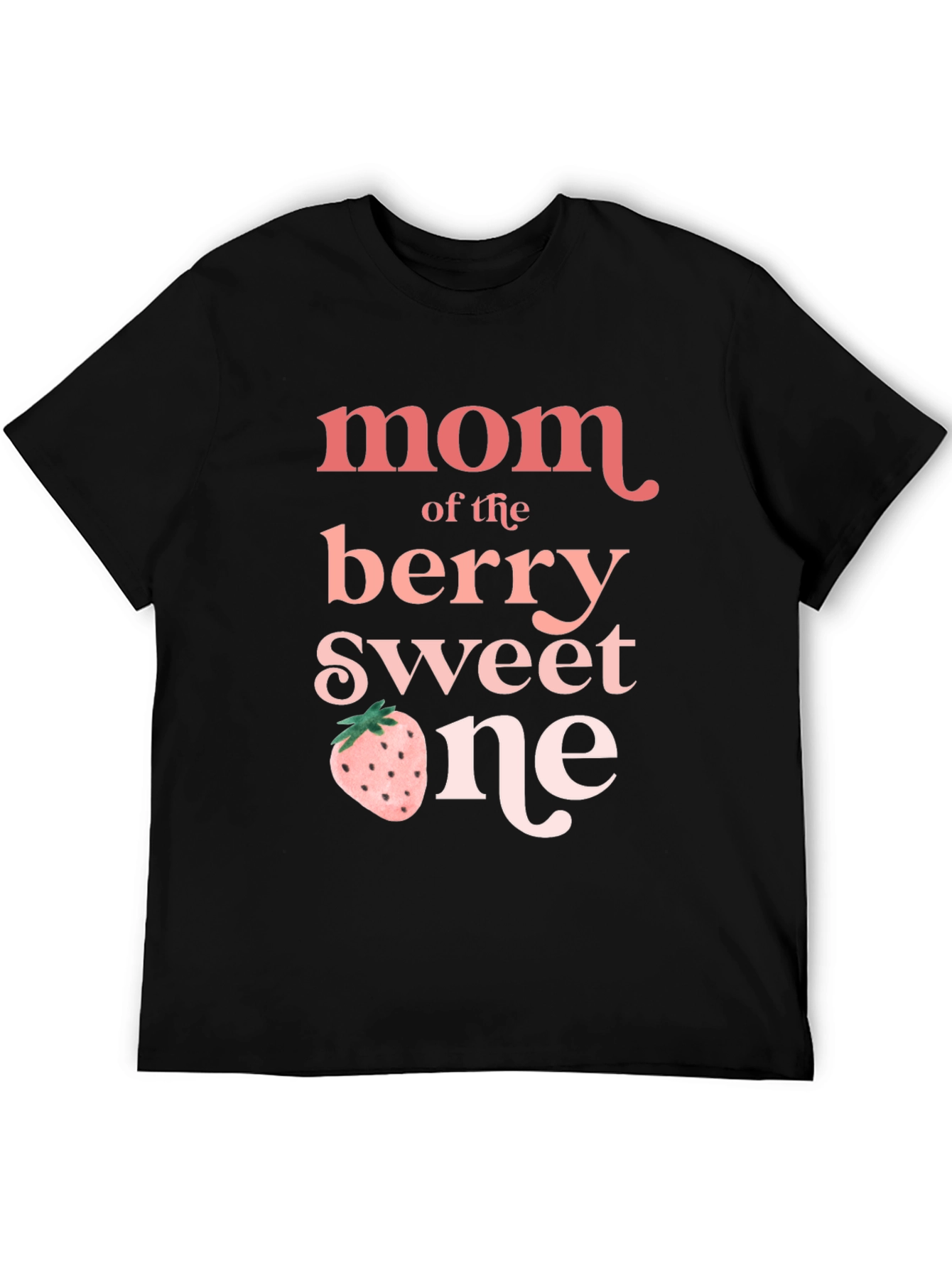 Mom of the Berry Sweet One T-Shirt
