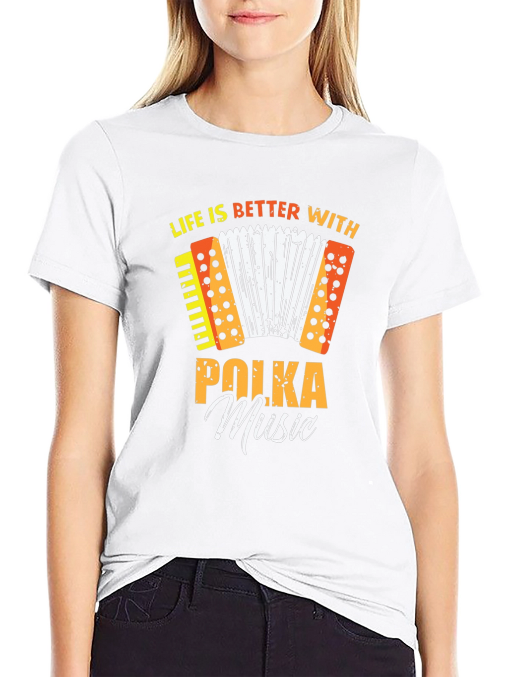 Life is Better with Polka Music T-Shirt